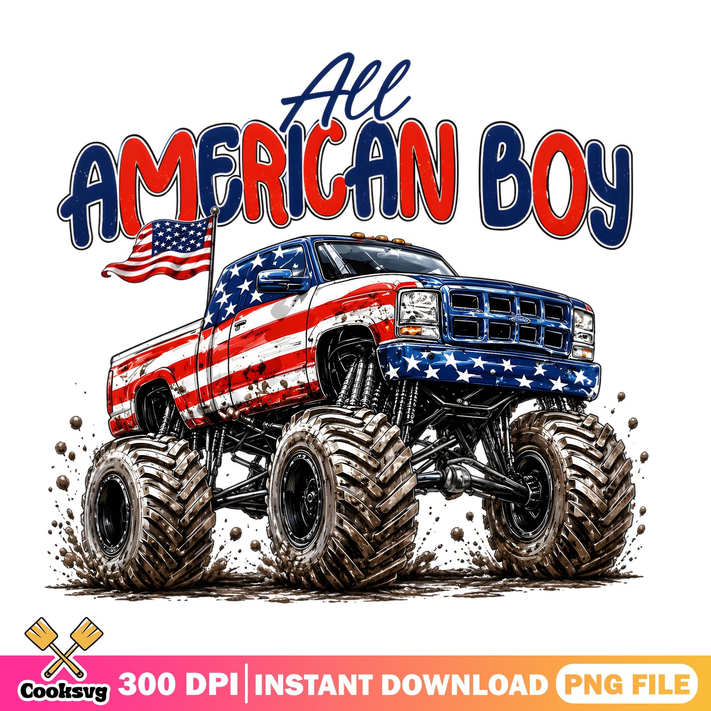 All American Boy Monster Truck PNG, 4th Of July PNG, Boy PNG