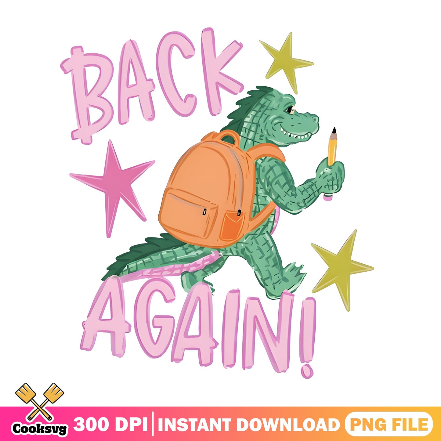 Back To School Alligator PNG, Back Again PNG, School PNG