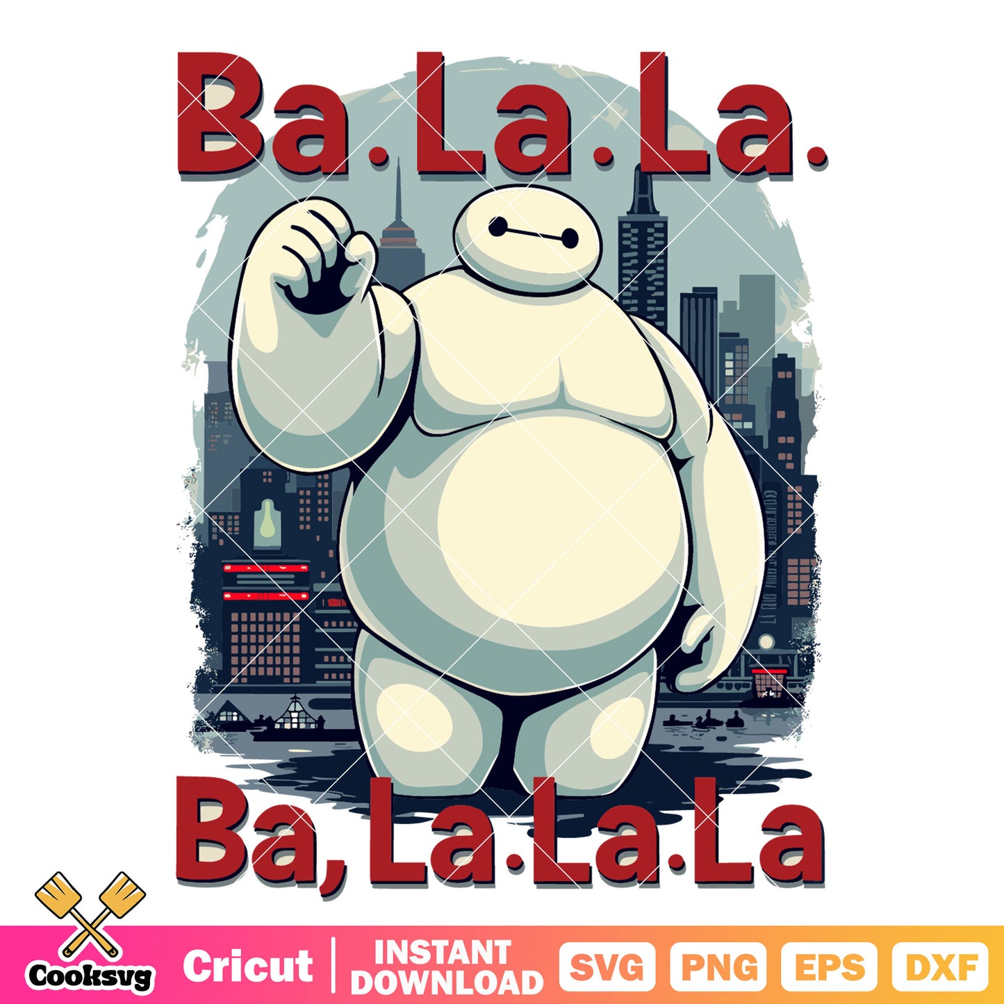 Big hero 6 robot ba la la svg, big hero 6 svg, big hero 6 heroes svg