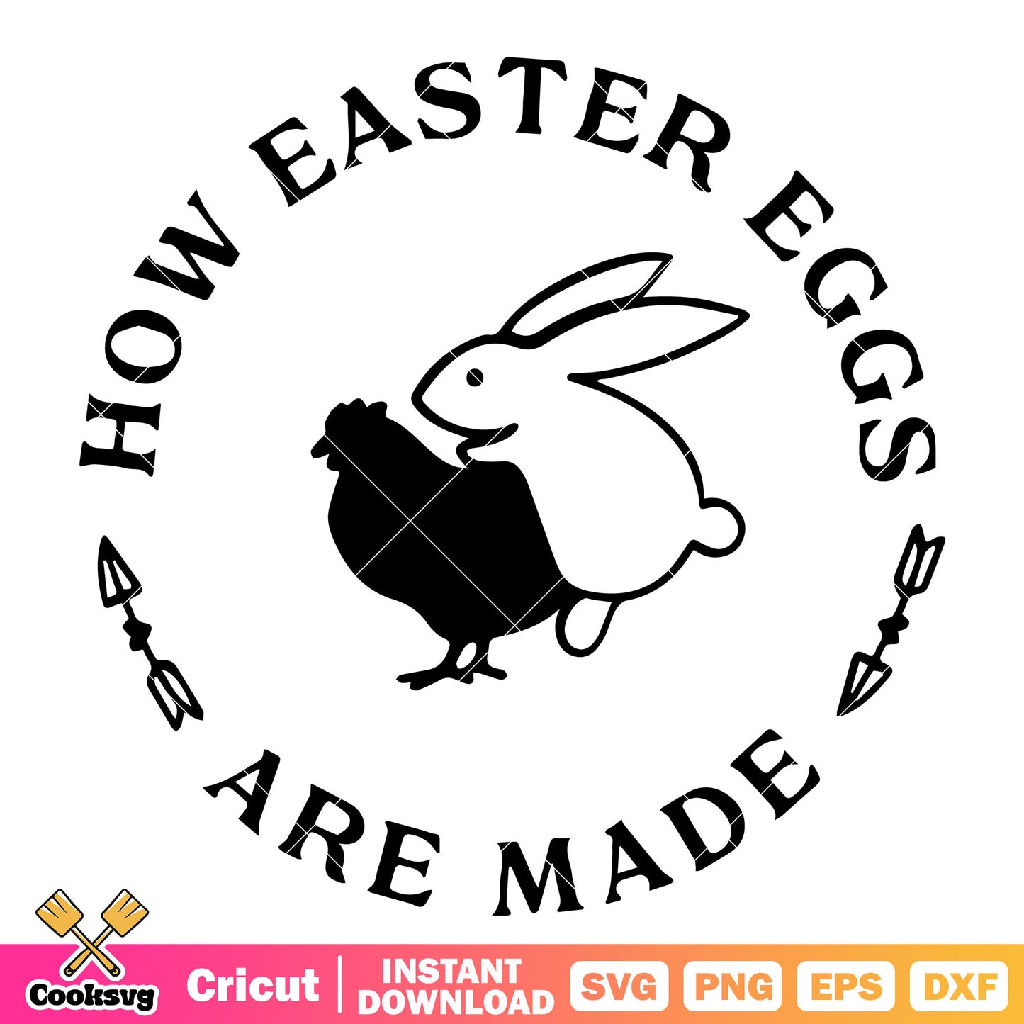 Bunny how easter eggs are made svg, bunnies easter eggs svg