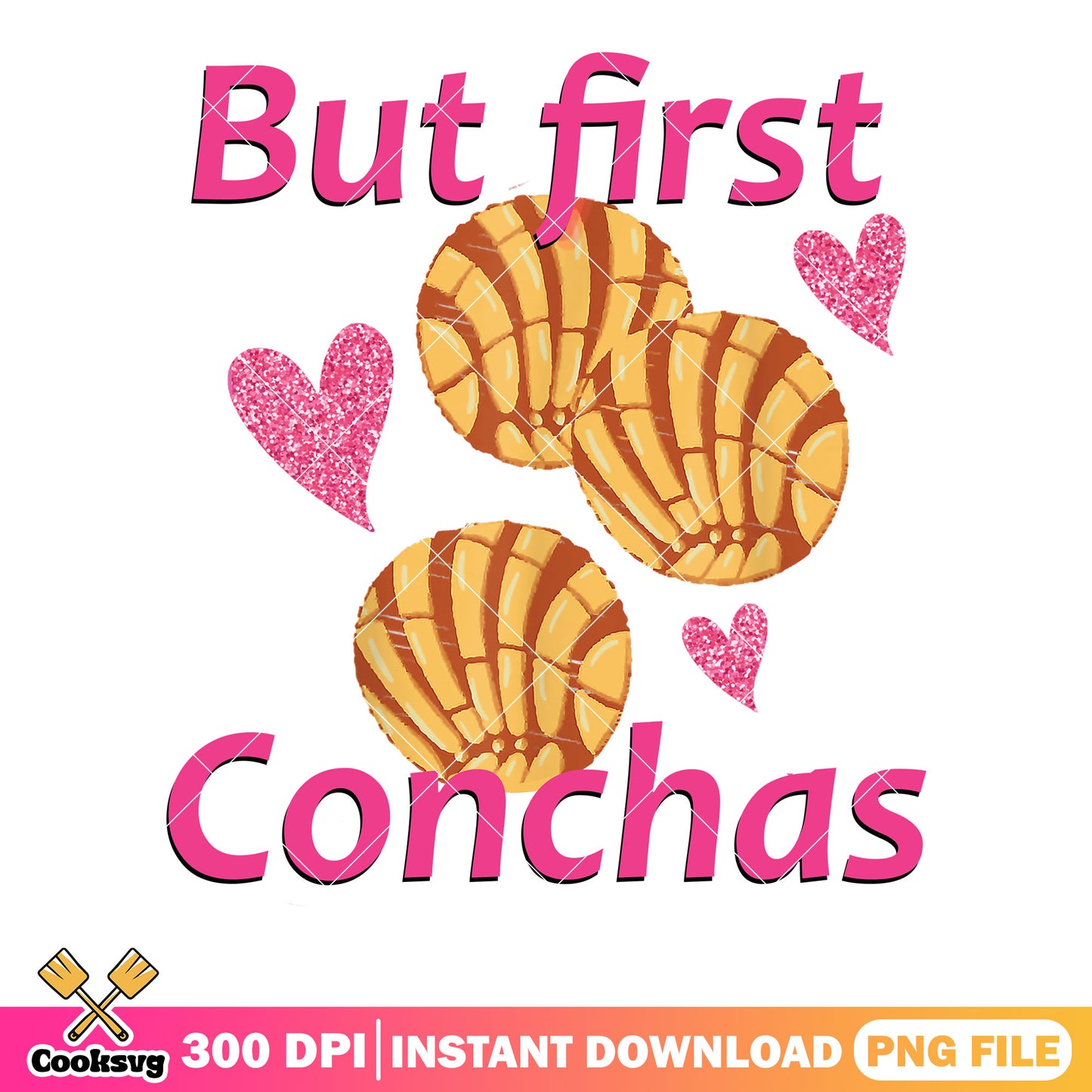 But first conchas png, valentine cookies png, happy valentine png