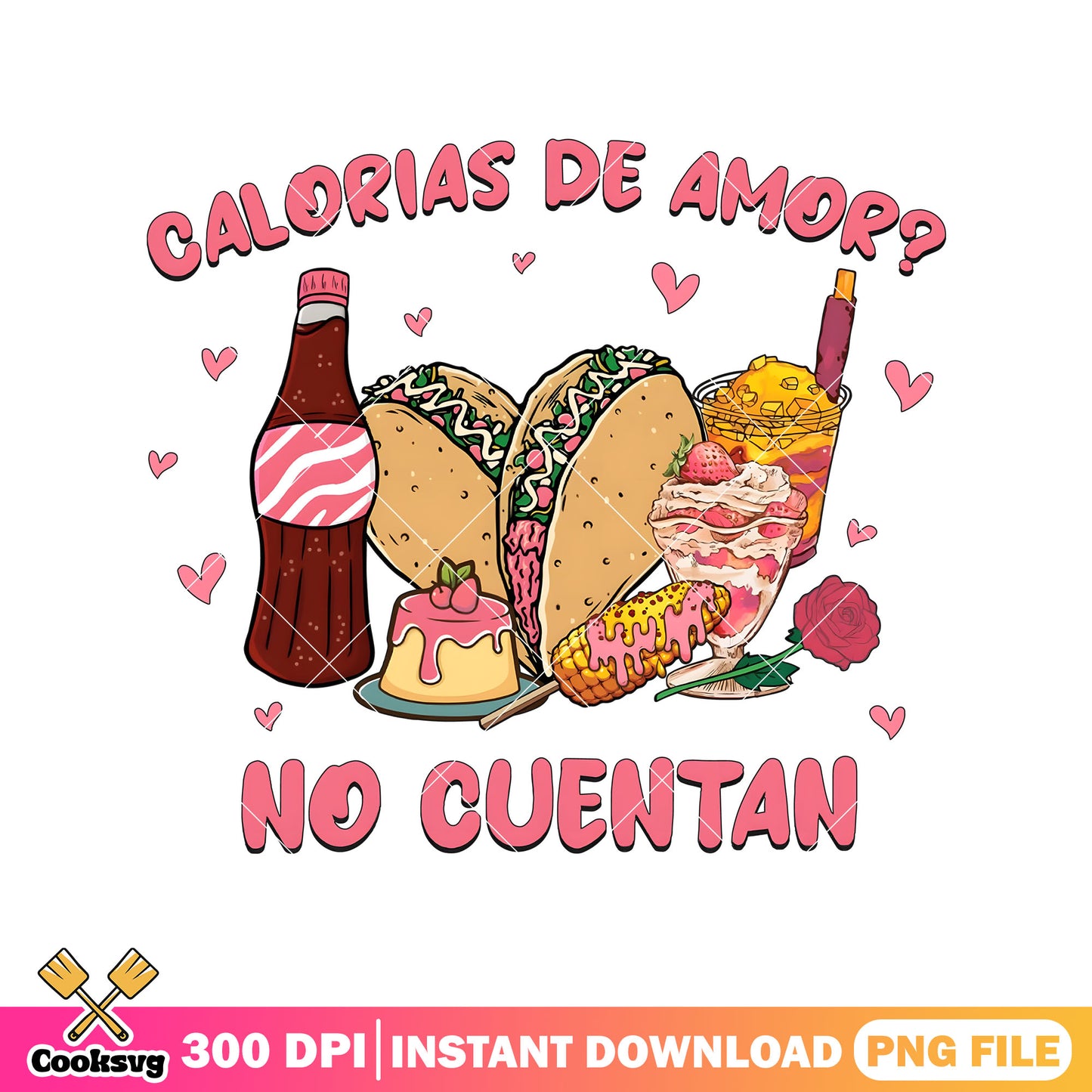 Calorias de amory no cuentan png, snack valentine png, valentine day png