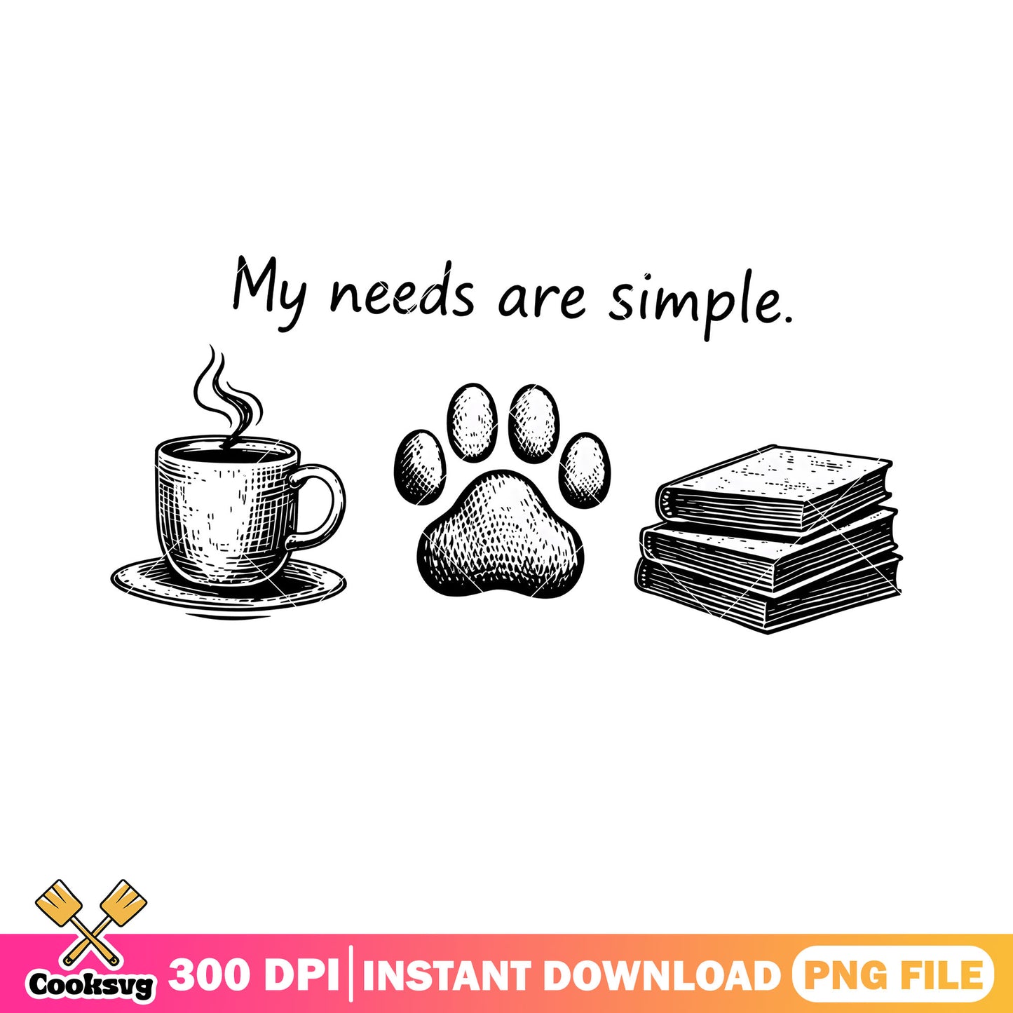Coffee book and dog is enough png, books and coffee png, coffee love png
