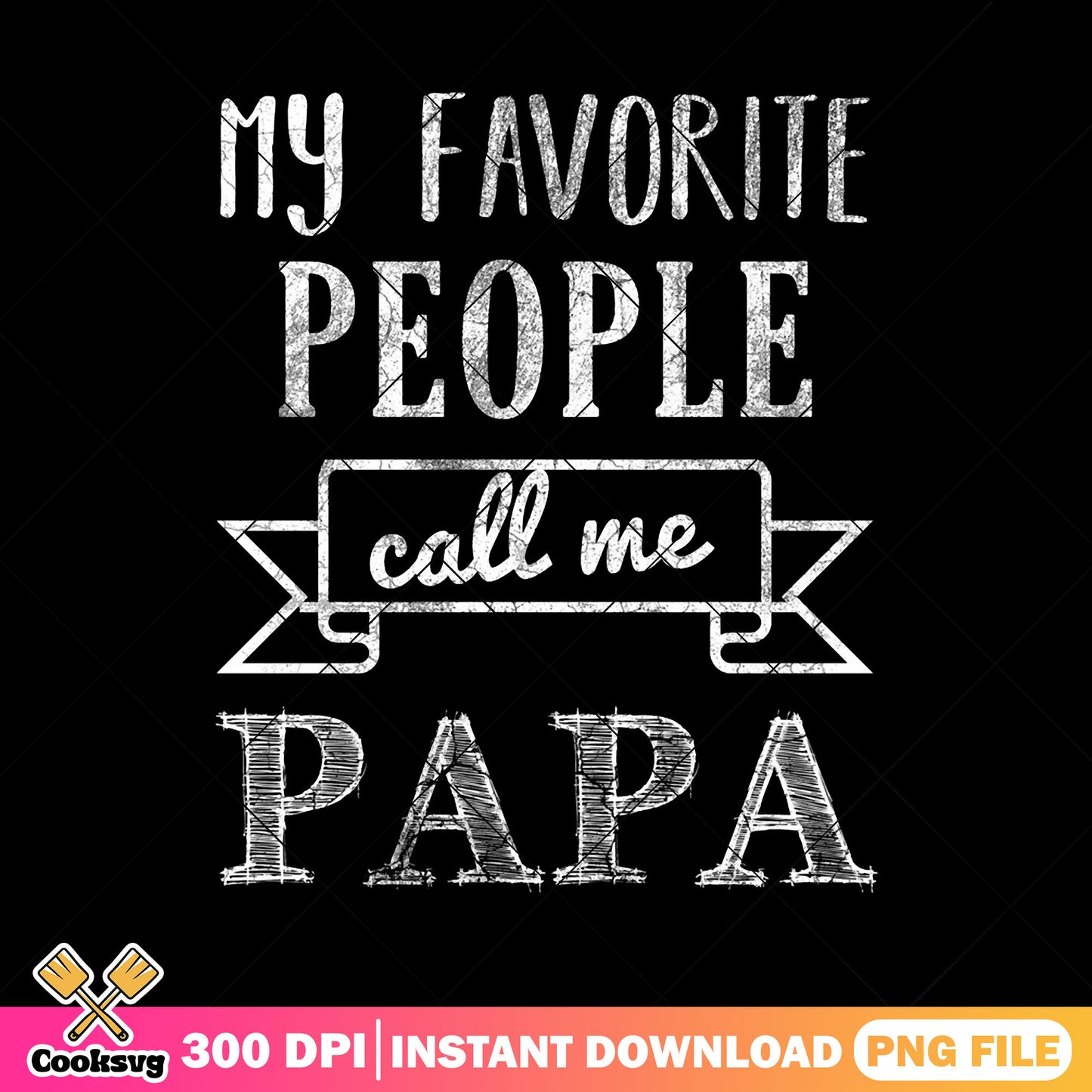 Design favorite people call me papa png, fathers day png, dad bod png
