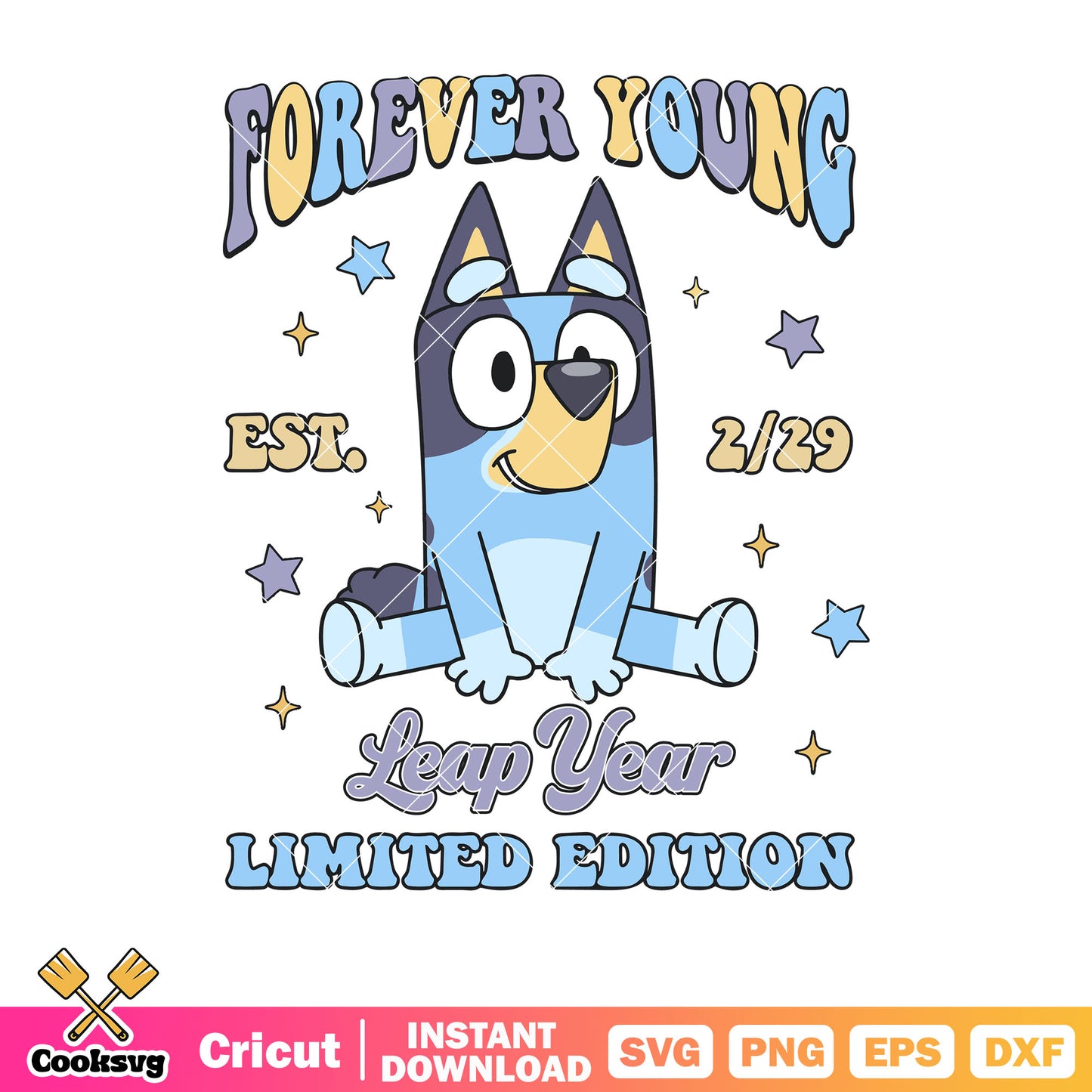 Forever yuong leaf year 229 svg, character bluey svg, bluey costume svg