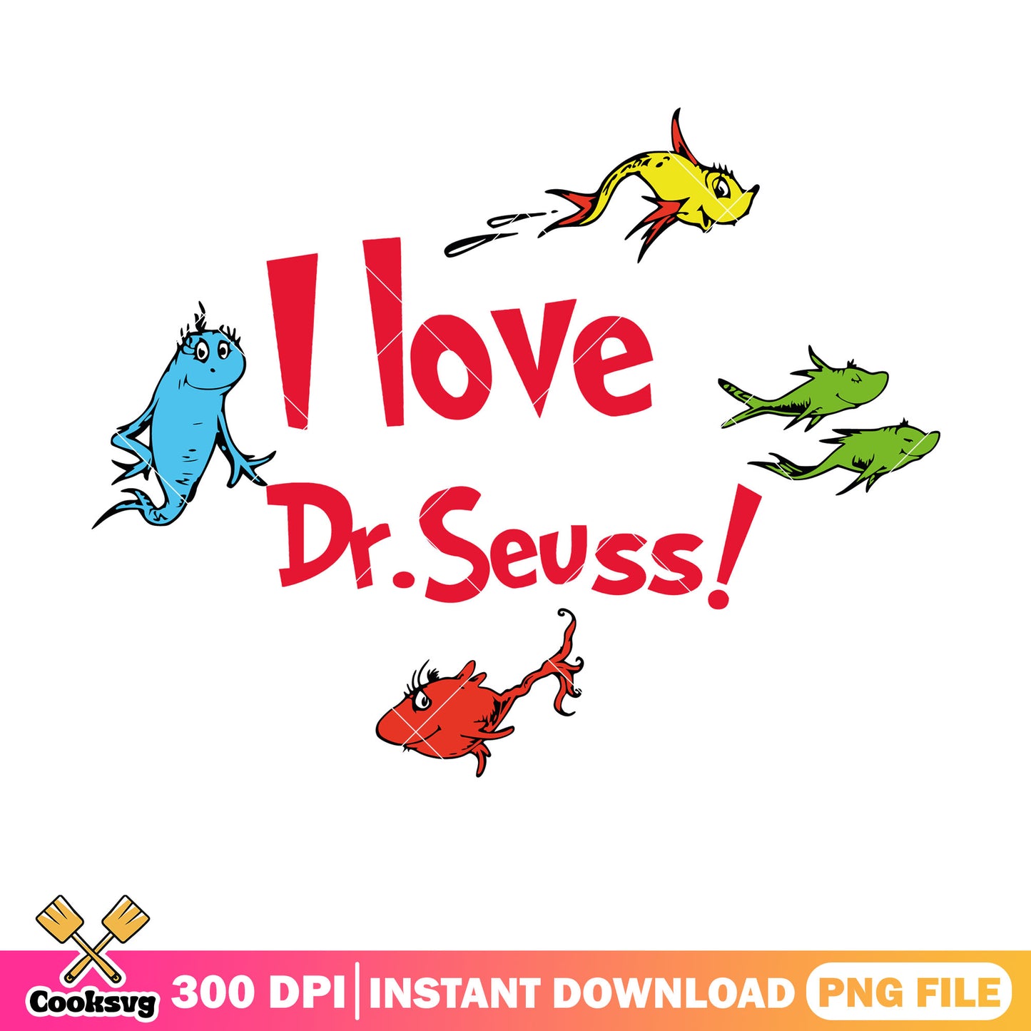 Four fish I love dr seuss png, love dr seuss png, dr seuss fish png