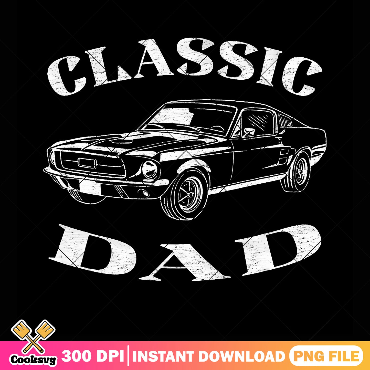 Funny dad classic car graphic png, muscle car png, dodge hellcat png