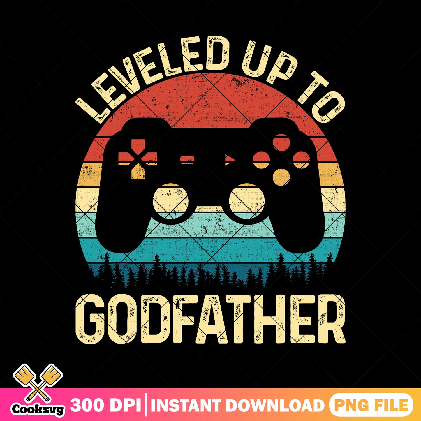 Gamer leveled up to godfather png, best dad png, funny dad gifts png