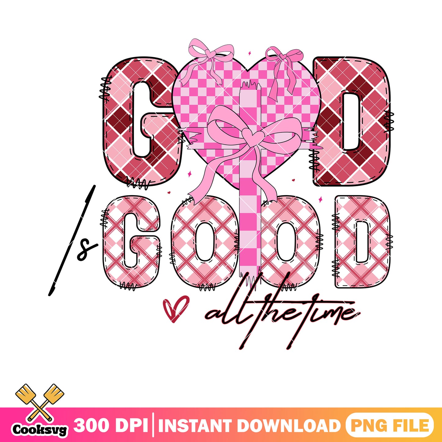 God good all the time png, happy valentine day png, jesus christ png