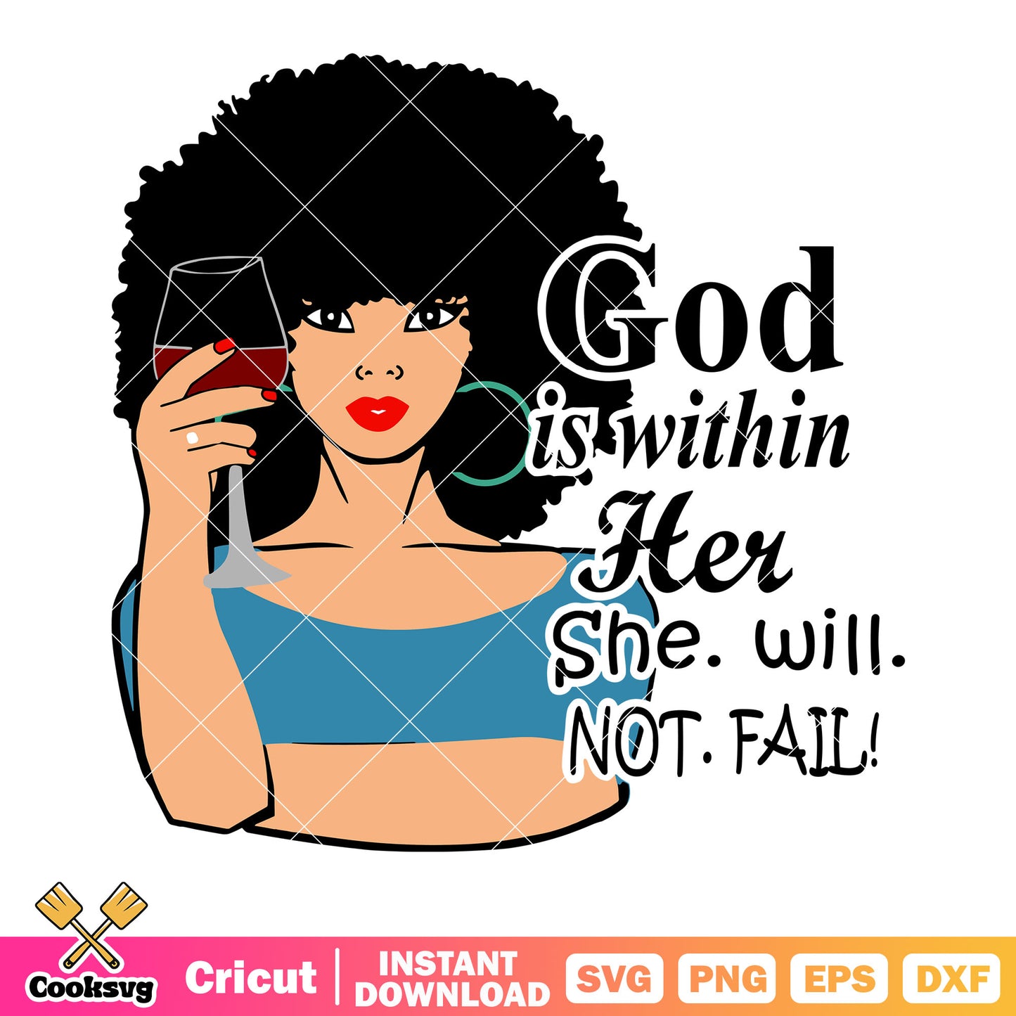 Good within her she will not fail svg, fluffy hair svg, hoop ring svg