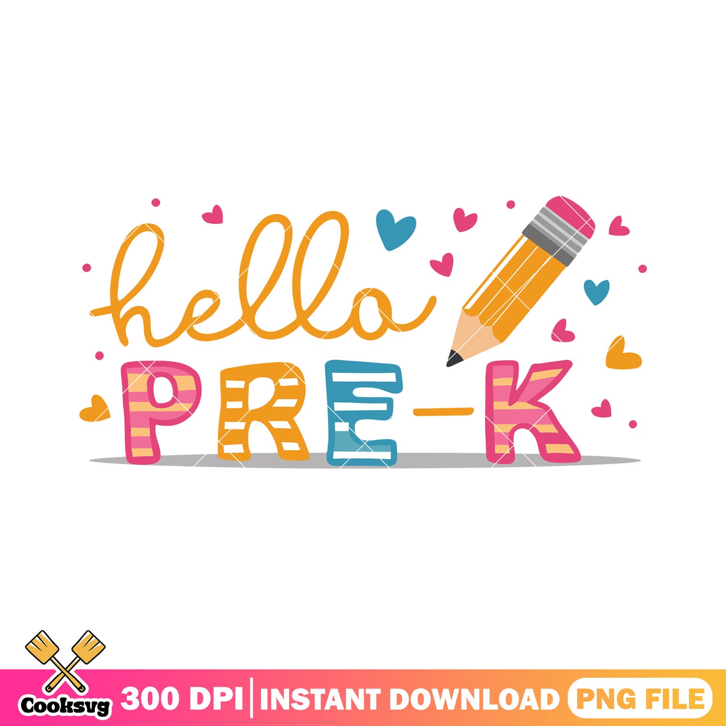 Hello file pre-k art png, love art png, back to school art png