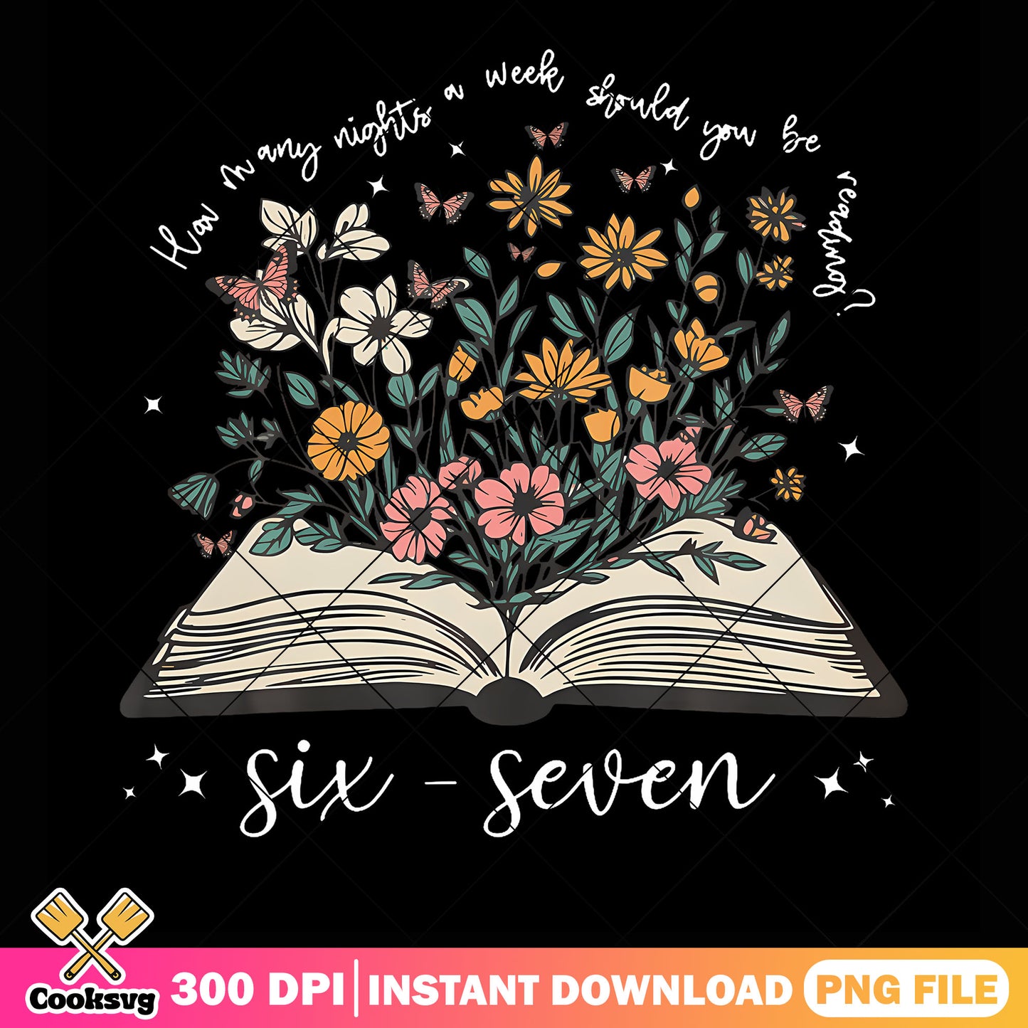 How Many Night A Week Should You Be Reading png, six seven png