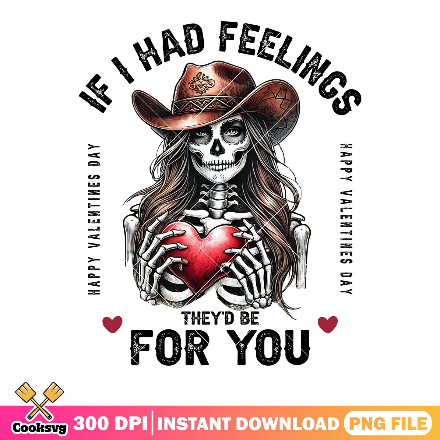 If I Had Feelings For You Valentines png, skeleton png, valentine coffee png