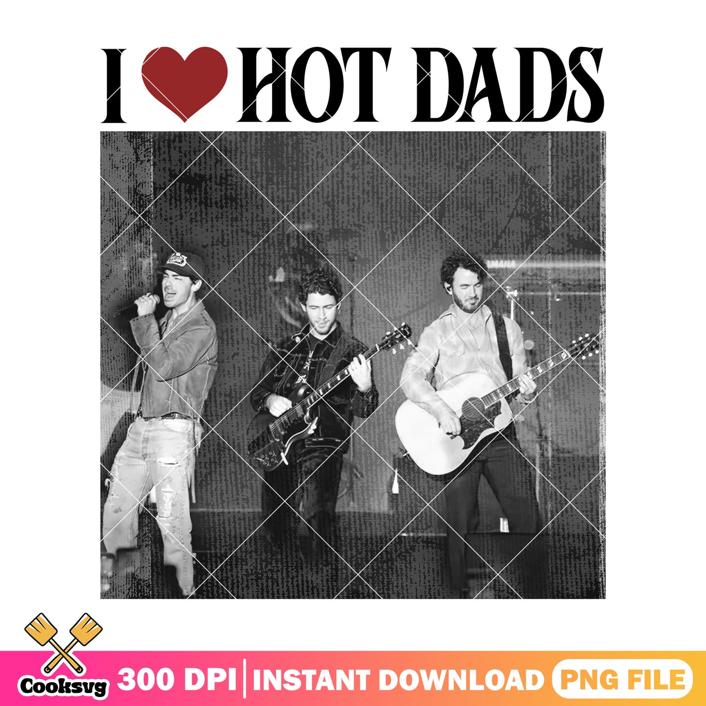 I love hot dad png, jon jones brothers png, jonas brothers tour png