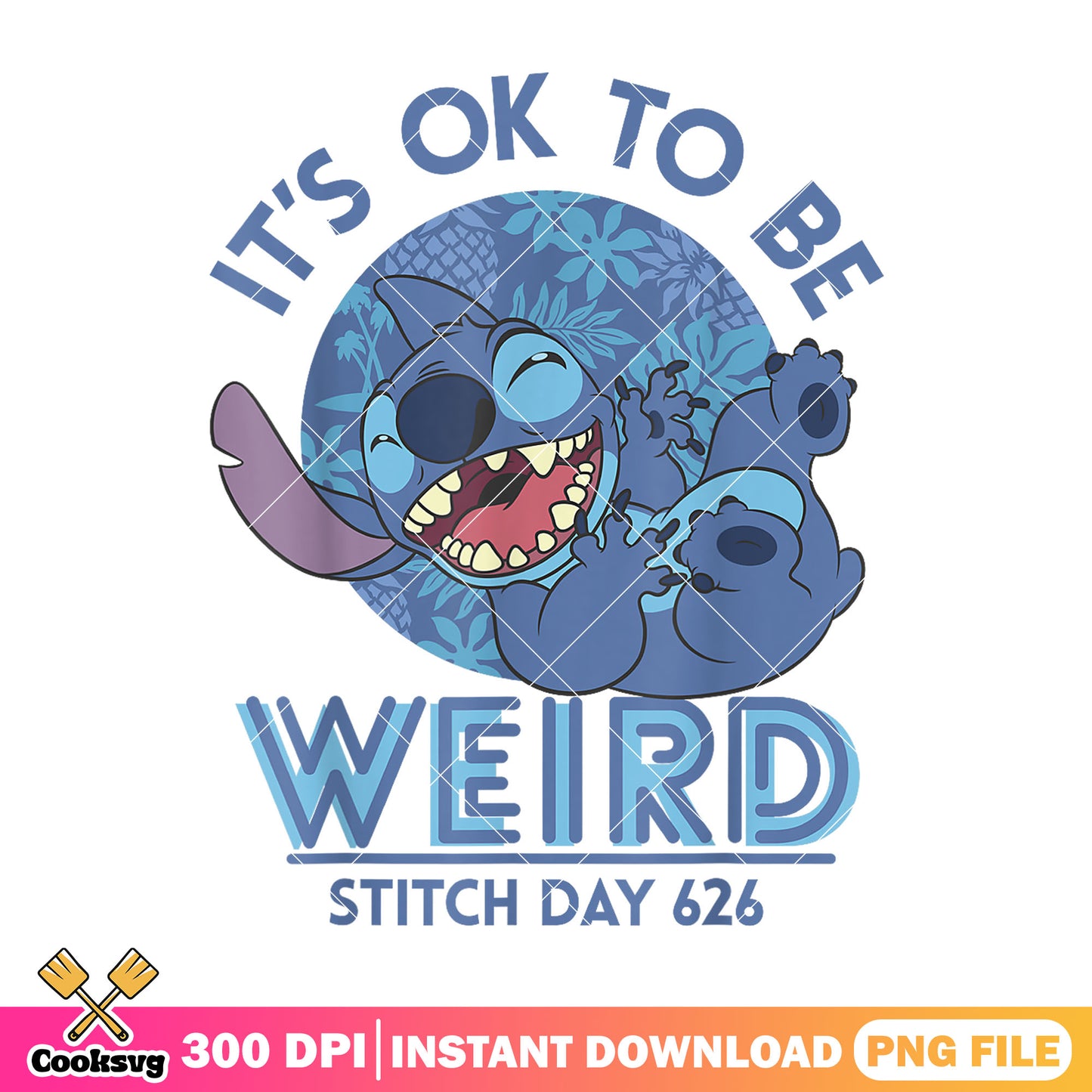 Its ok to be weird stitch png, stitch day 626 png, stitch 626 png