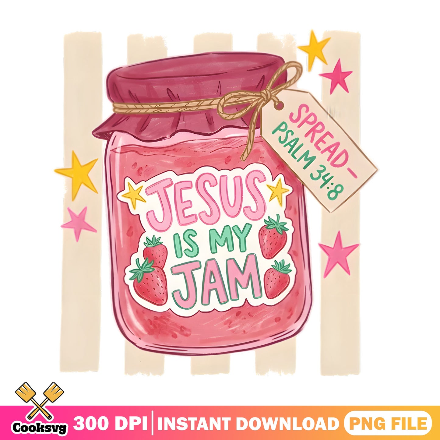 Jesus Is My Jam PNG, Christian Strawberry Jar PNG, Faith PNG