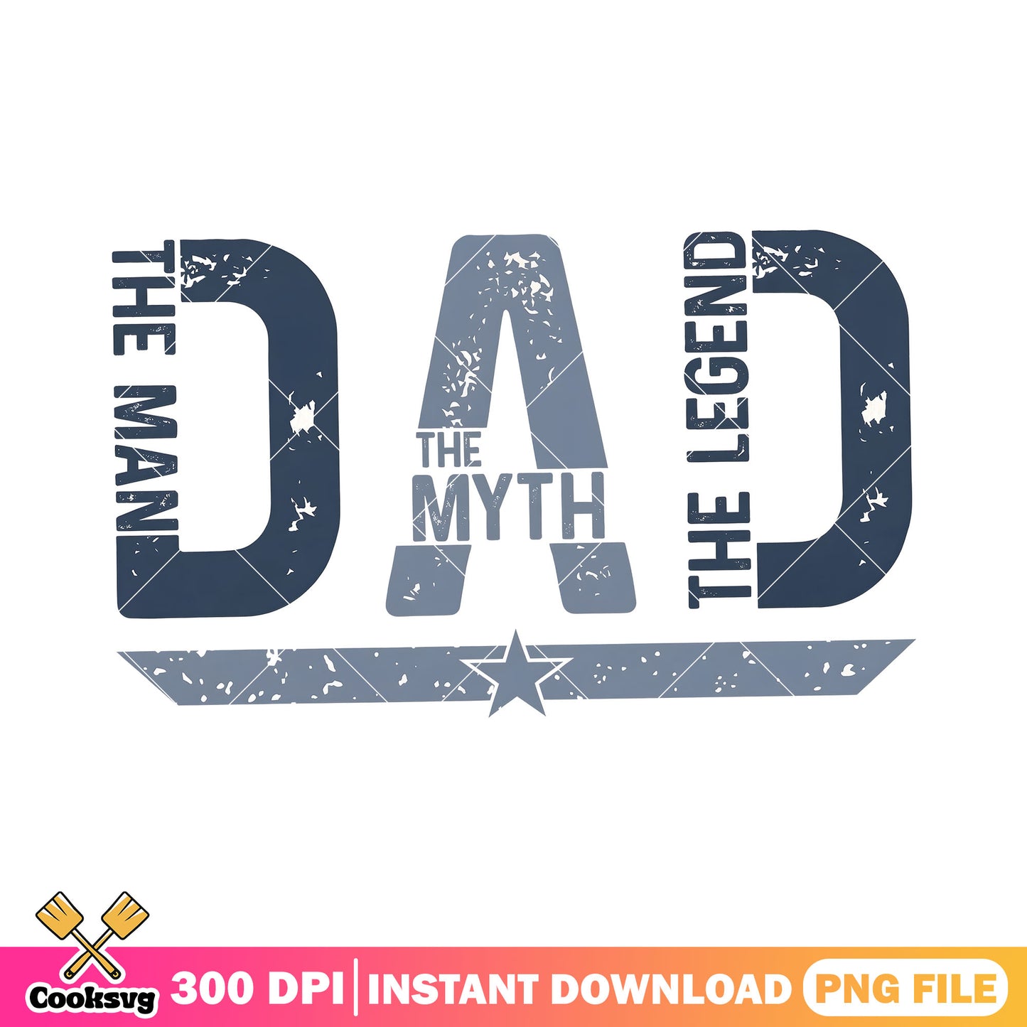 Legend dad military png, legend dad png, father days png