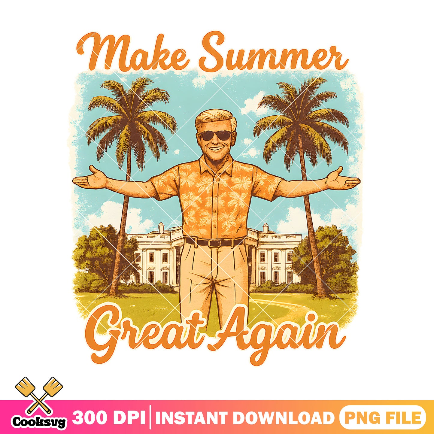 Make summer great again png, trump summer png, summer great png