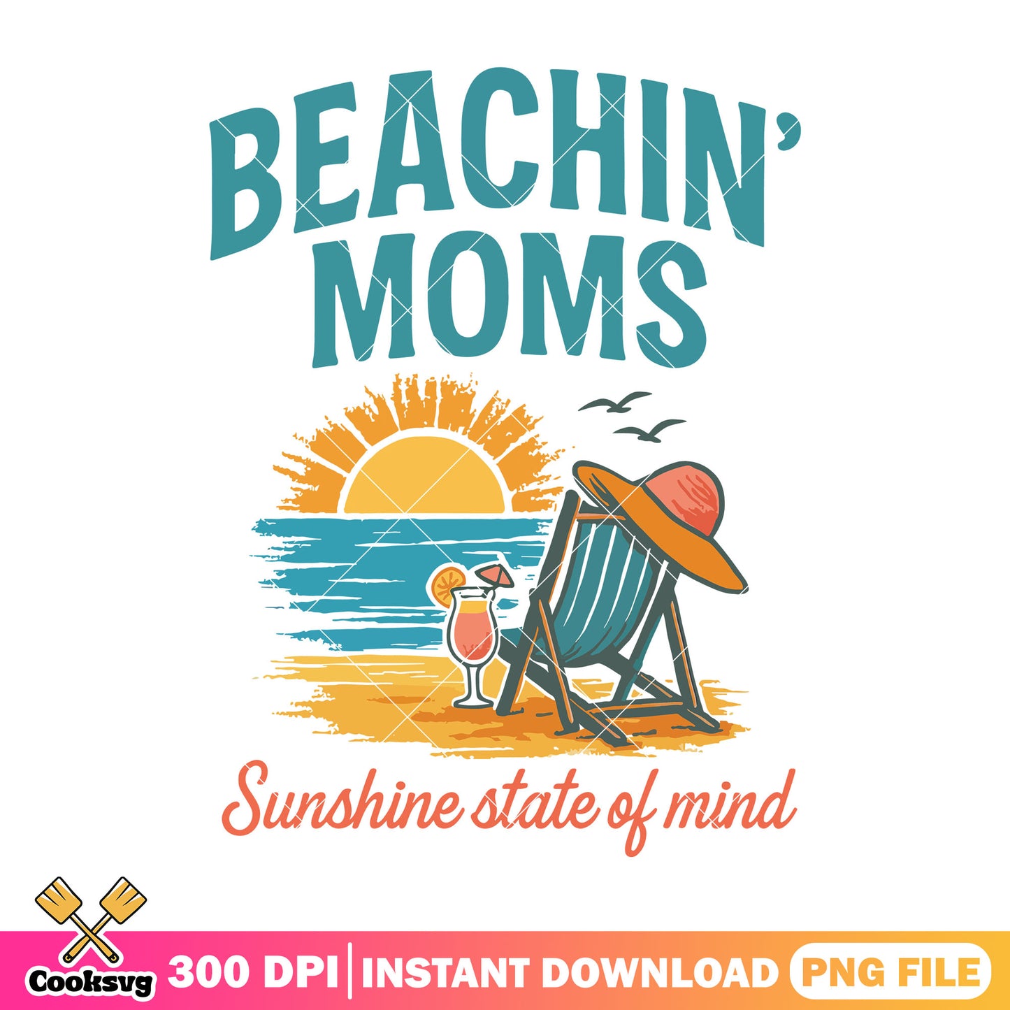 Mom sunshine state of mind png, beach mom png, summer mom png