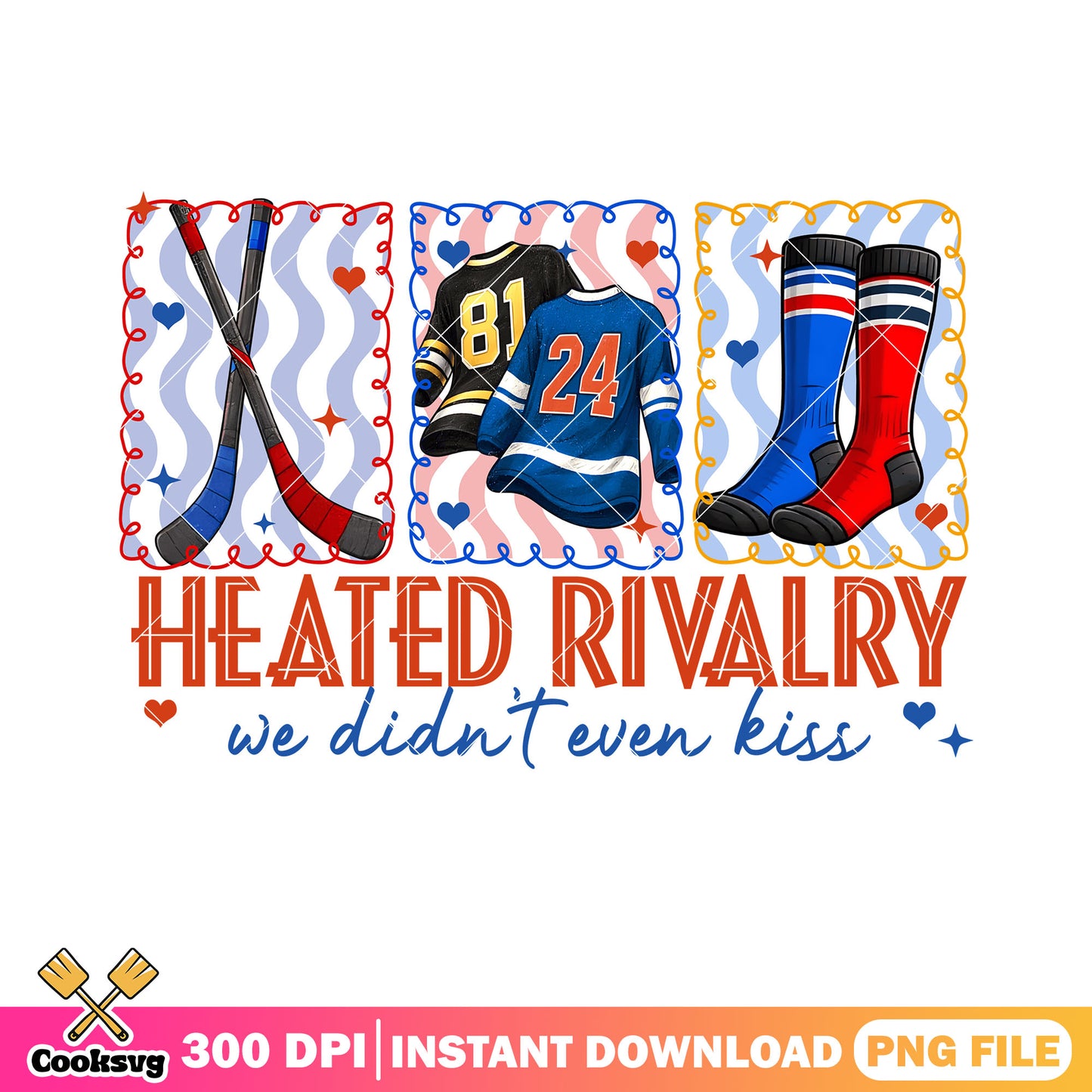 Never kiss just hockey stuff png, hockey socks png, heated rivalry png