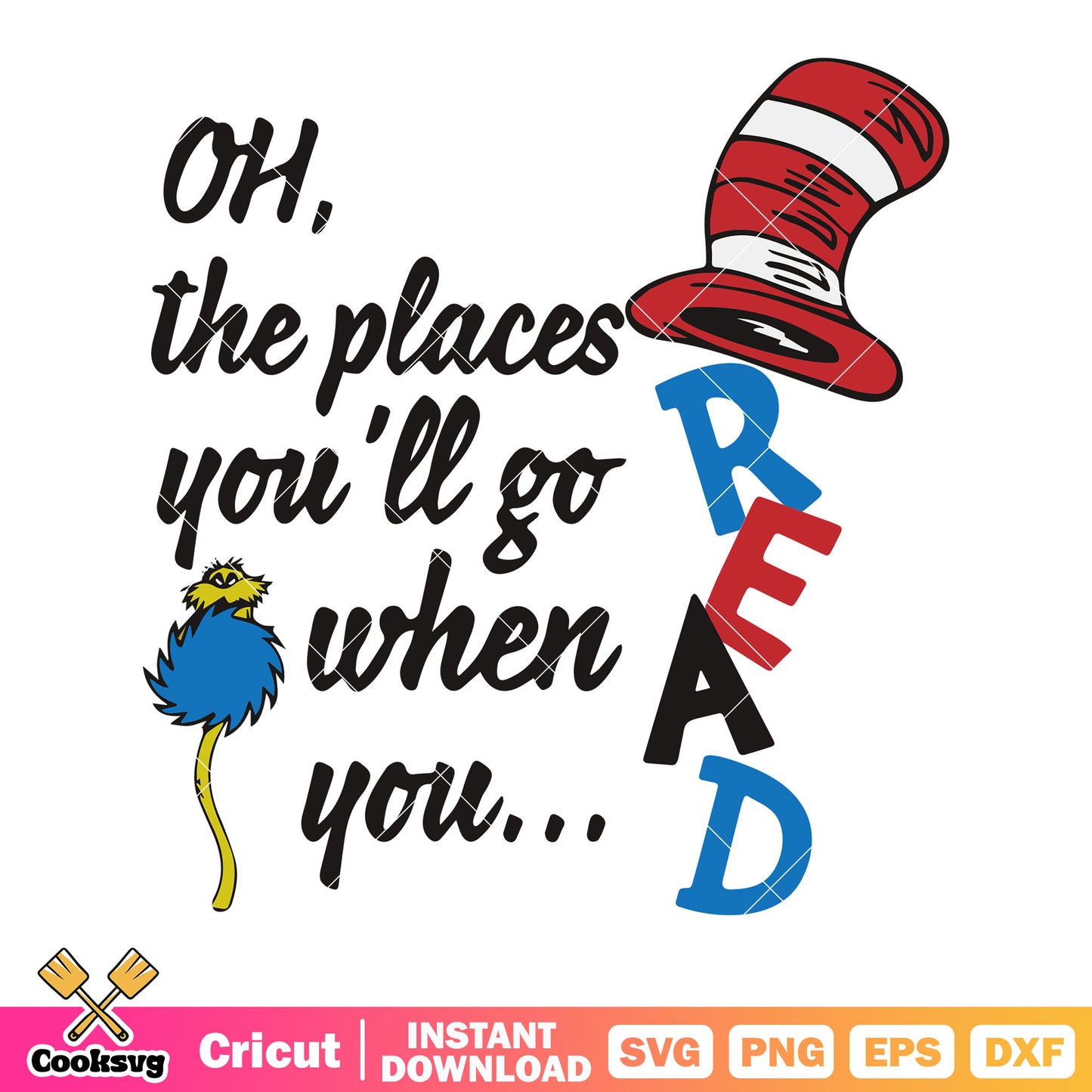Oh the places you will go when you read svg, top hat svg