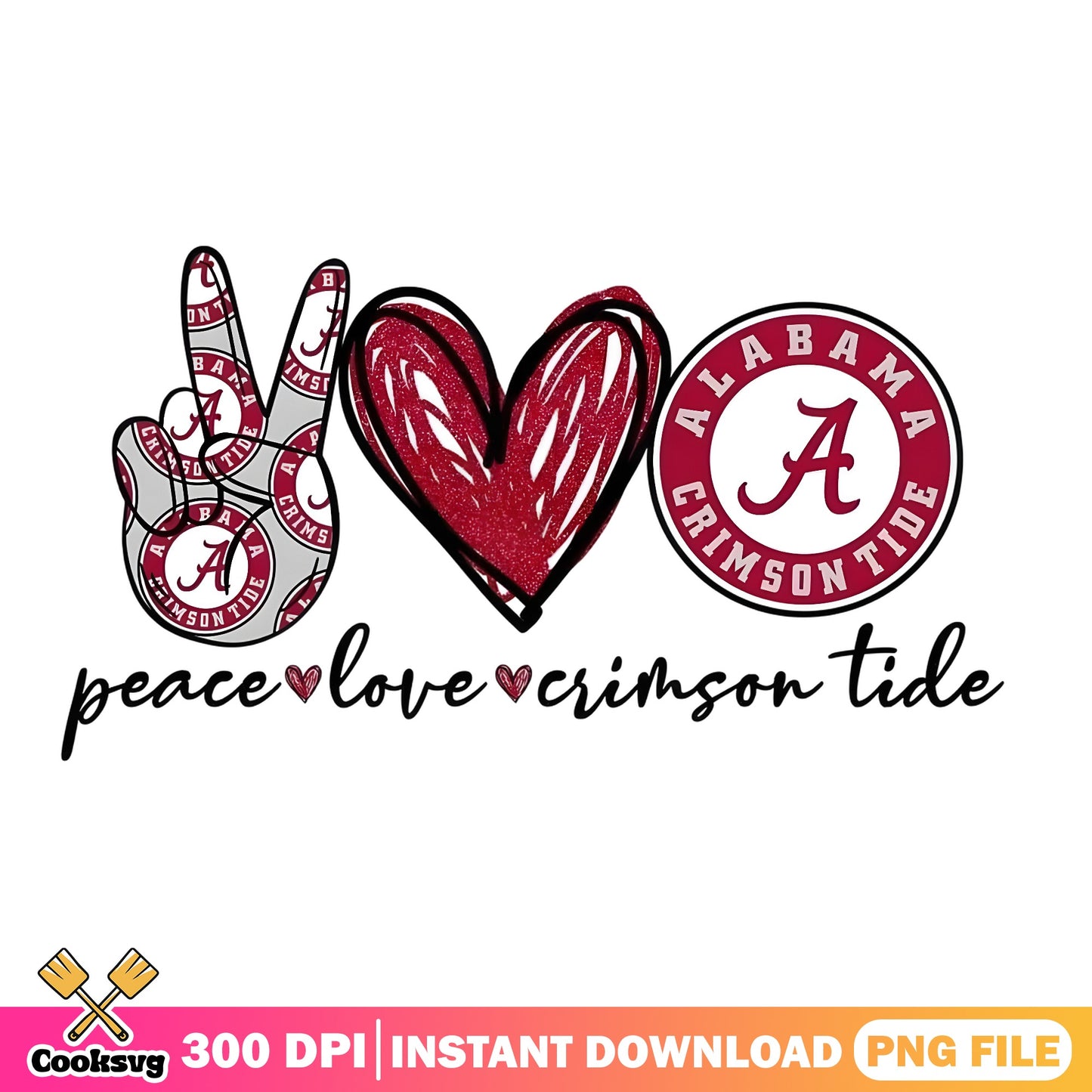 Peace Love Alabama Crimson Tide PNG, Alabama Football PNG, Crimson Tide PNG