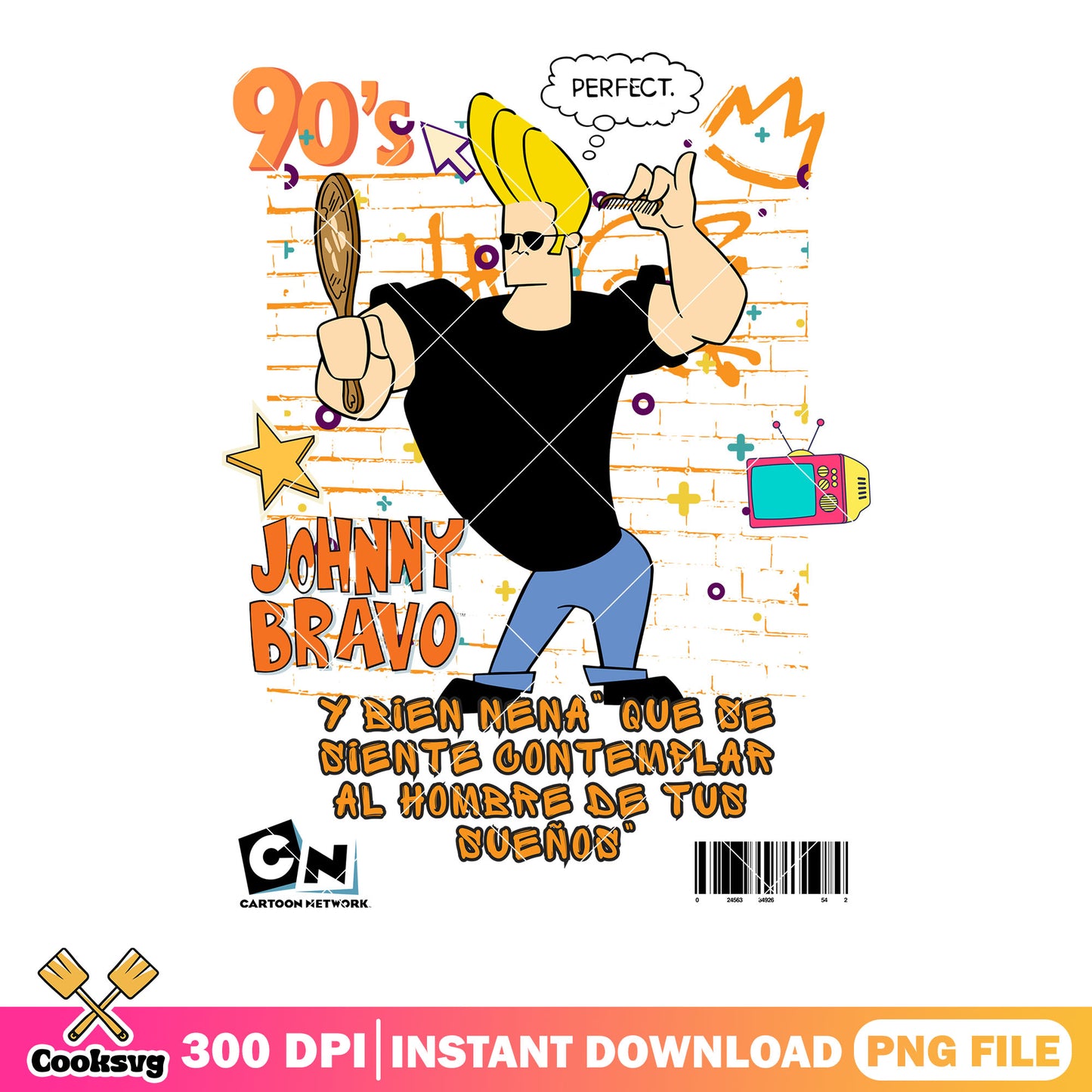 Perfect man Johnny Bravo png, Y Bien Nena png, 90s Vibes png