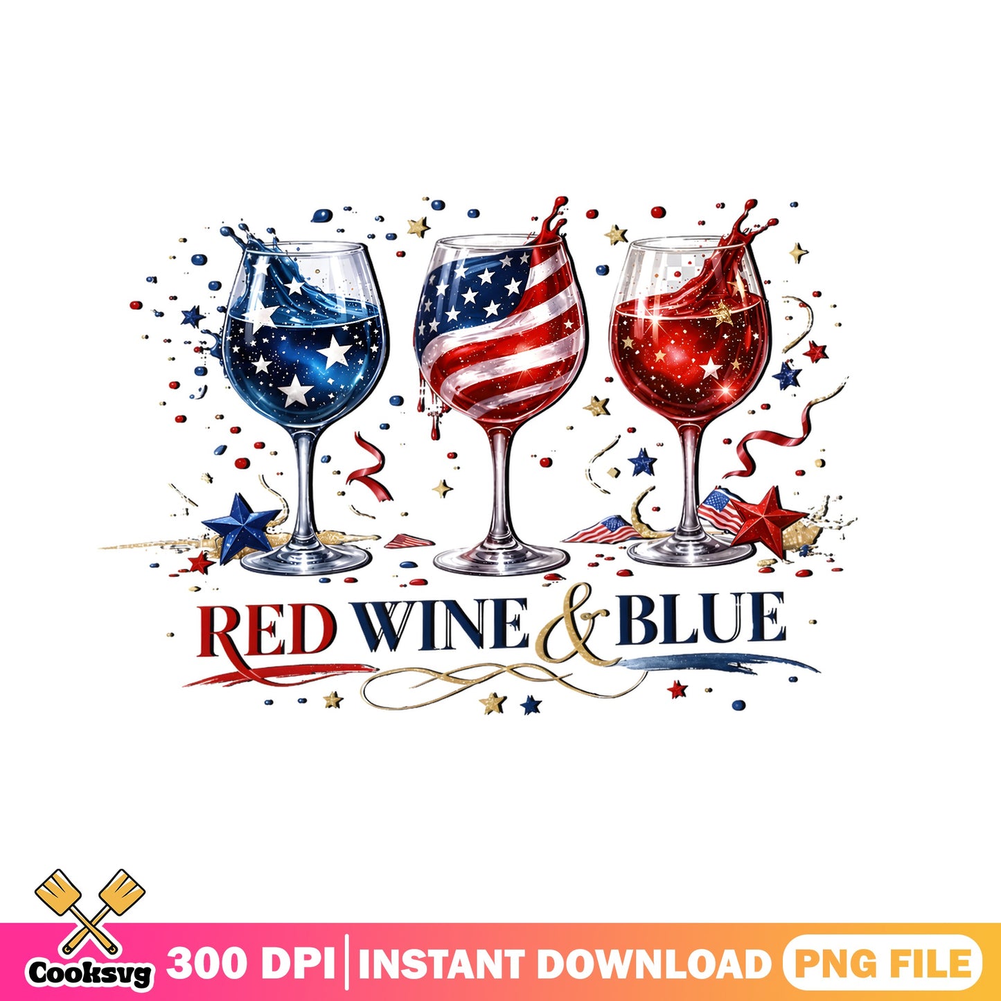 Red Wine And Blue 4th Of July PNG, Wine Glass PNG, Patriotic PNG