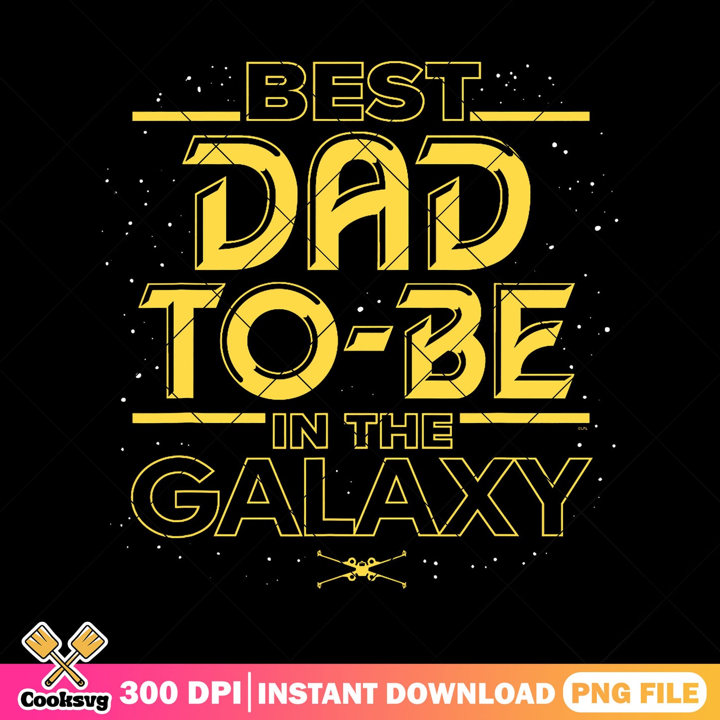 Retro best dad to be in the galaxy png, star wars dad png, fathers day png