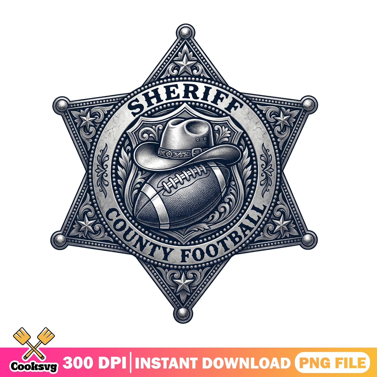 Sheriff County Football Badge PNG, Cowboy Hat Football PNG, Western PNG