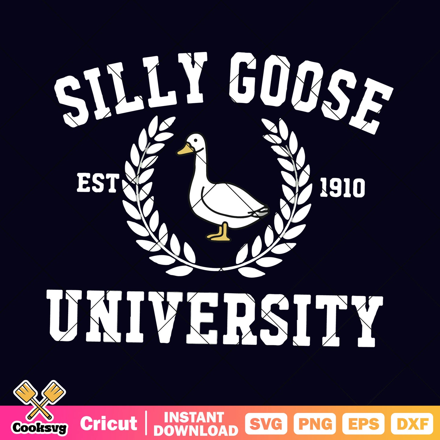 Silly goose est 1910 university svg, silly goose university svg