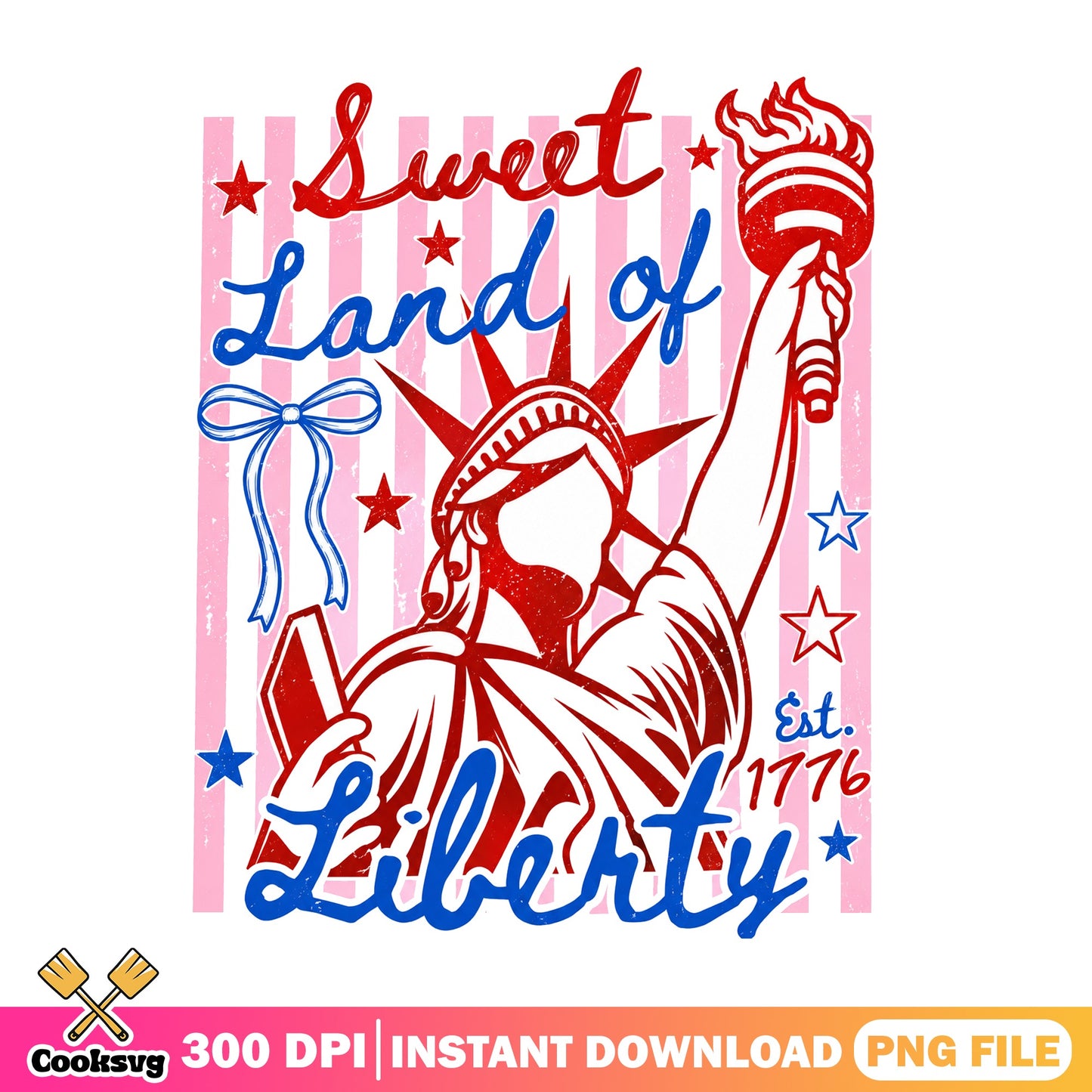 Sweet Land Of Liberty PNG, Statue Of Liberty, 4th Of July PNG