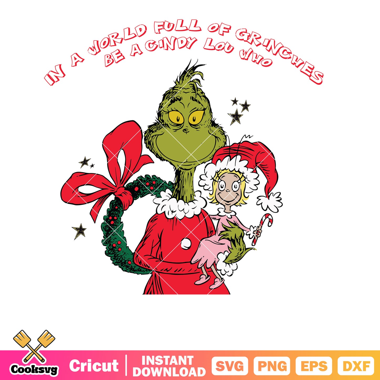 Vintage In A World Full Of Grinches Be A Cindy Lou Who Svg download svg, cindy lou who svg