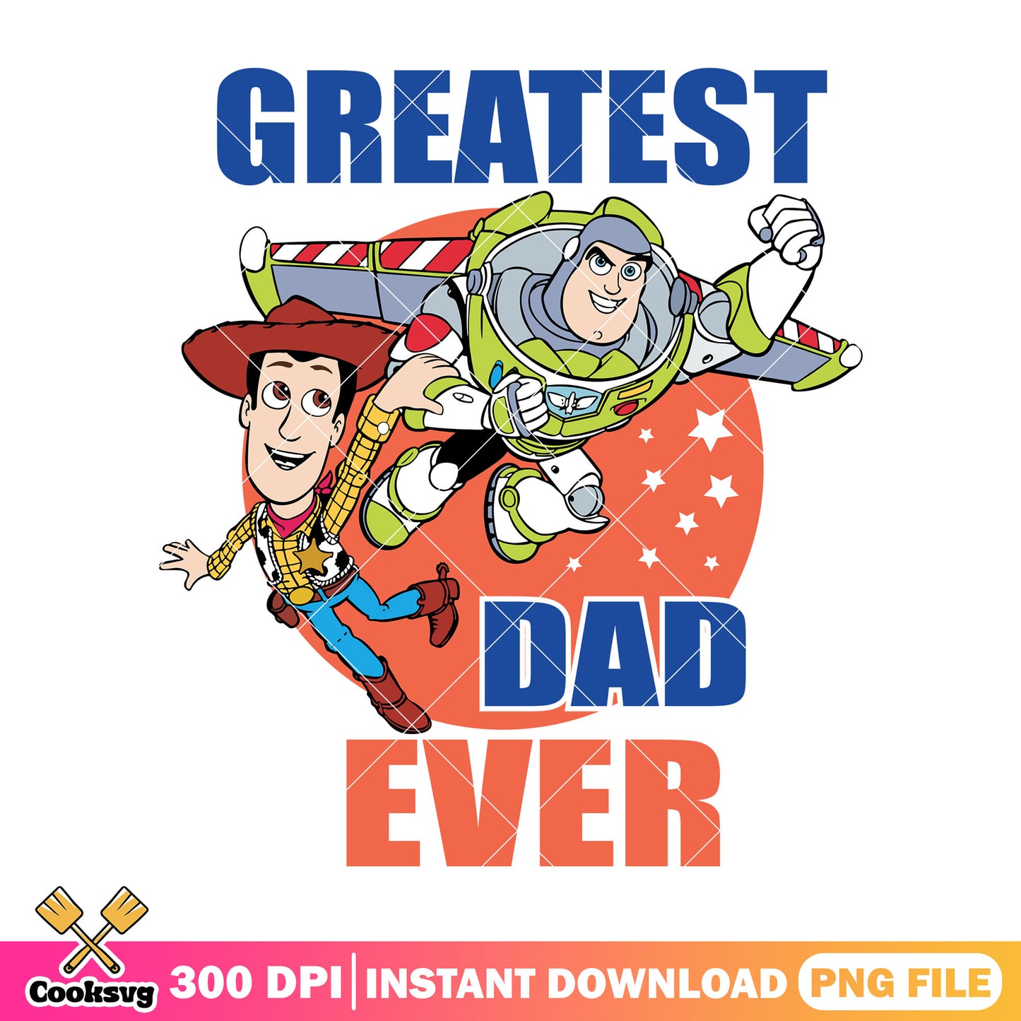 Woody greatest dad ever png, great dad png, toy story dad png