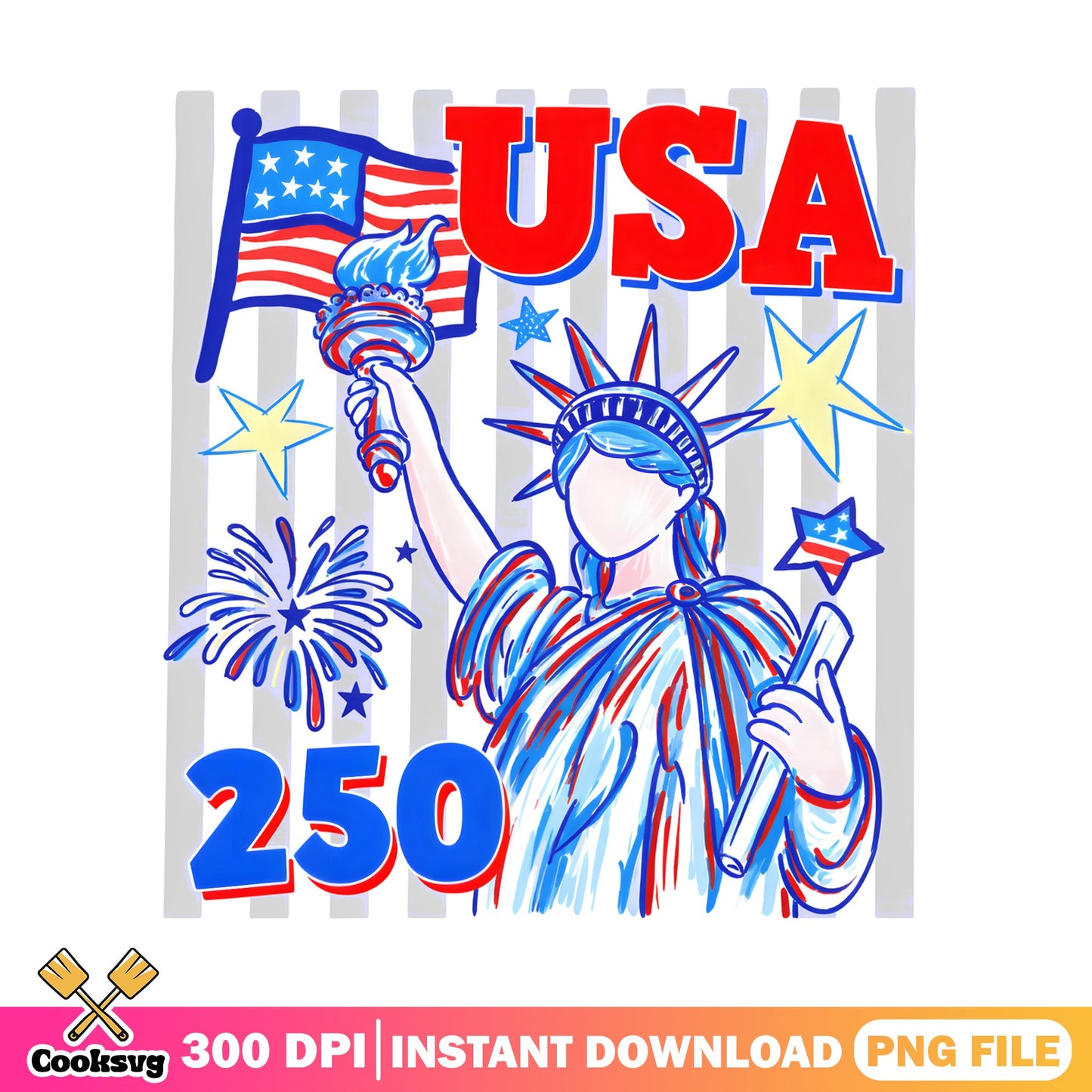USA 250 Statue Of Liberty PNG, 4th Of July PNG, Patriotic PNG