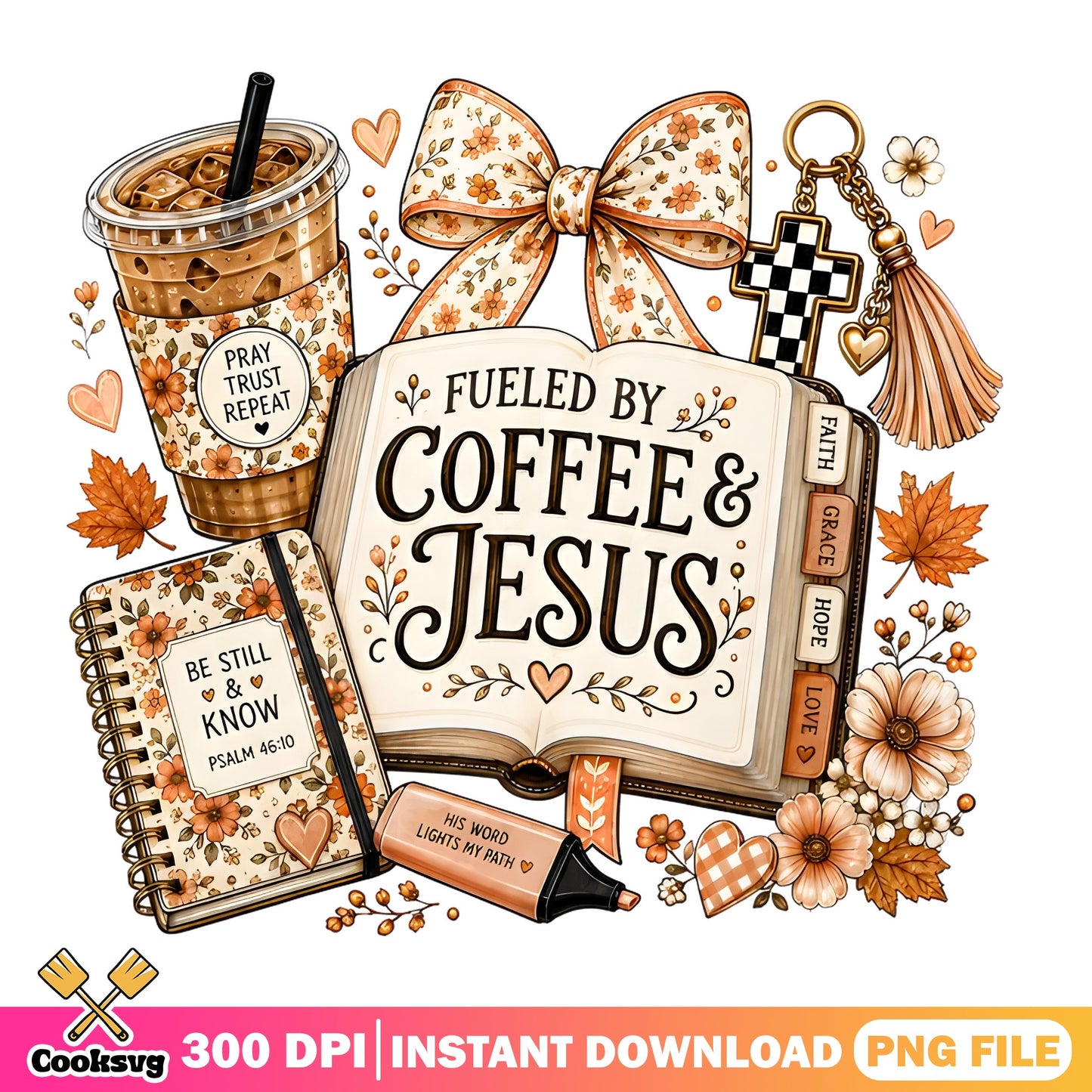 Fueled By Coffee And Jesus PNG, Christian Fall PNG, Faith PNG