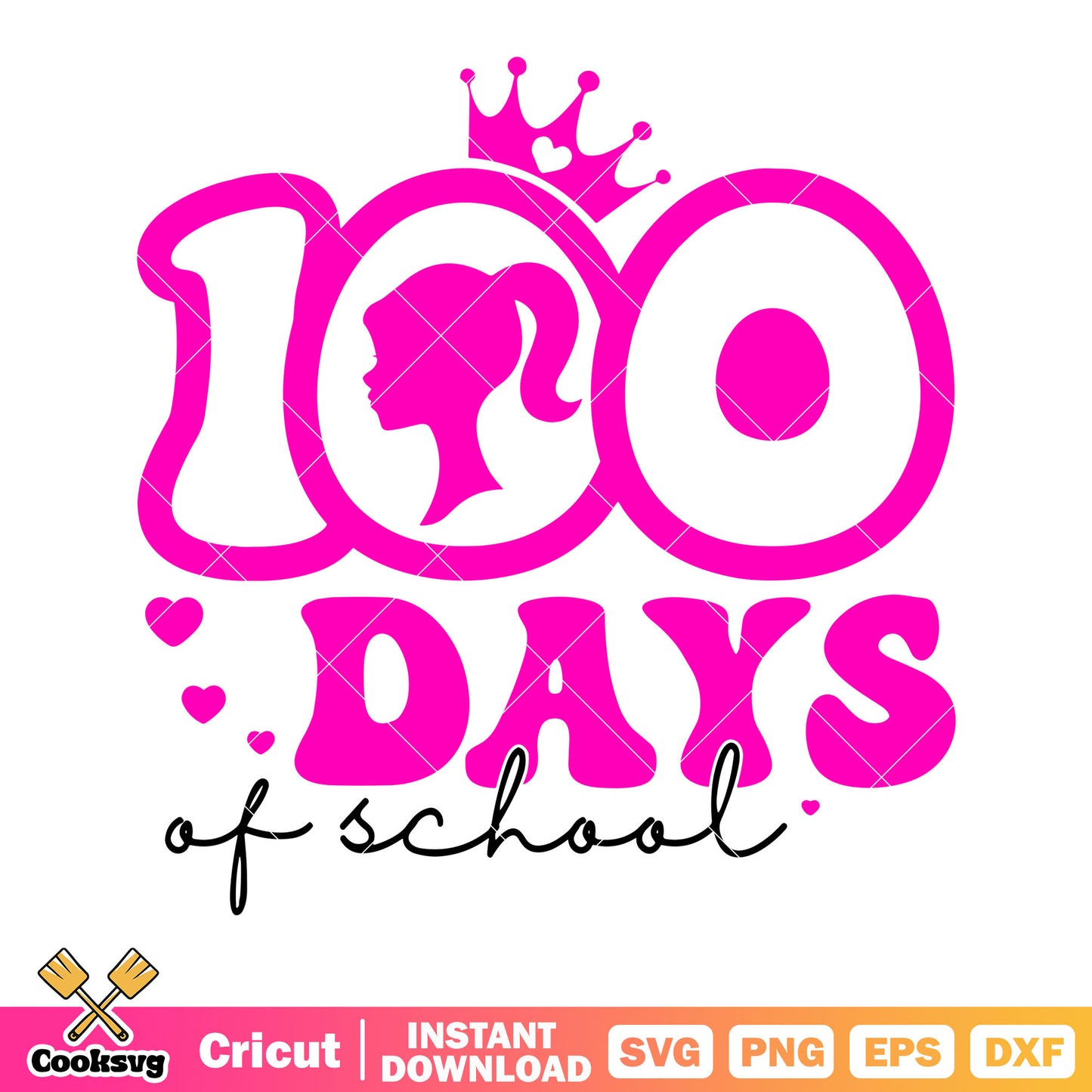 100 day of the school svg, pink crown svg, pink heart svg
