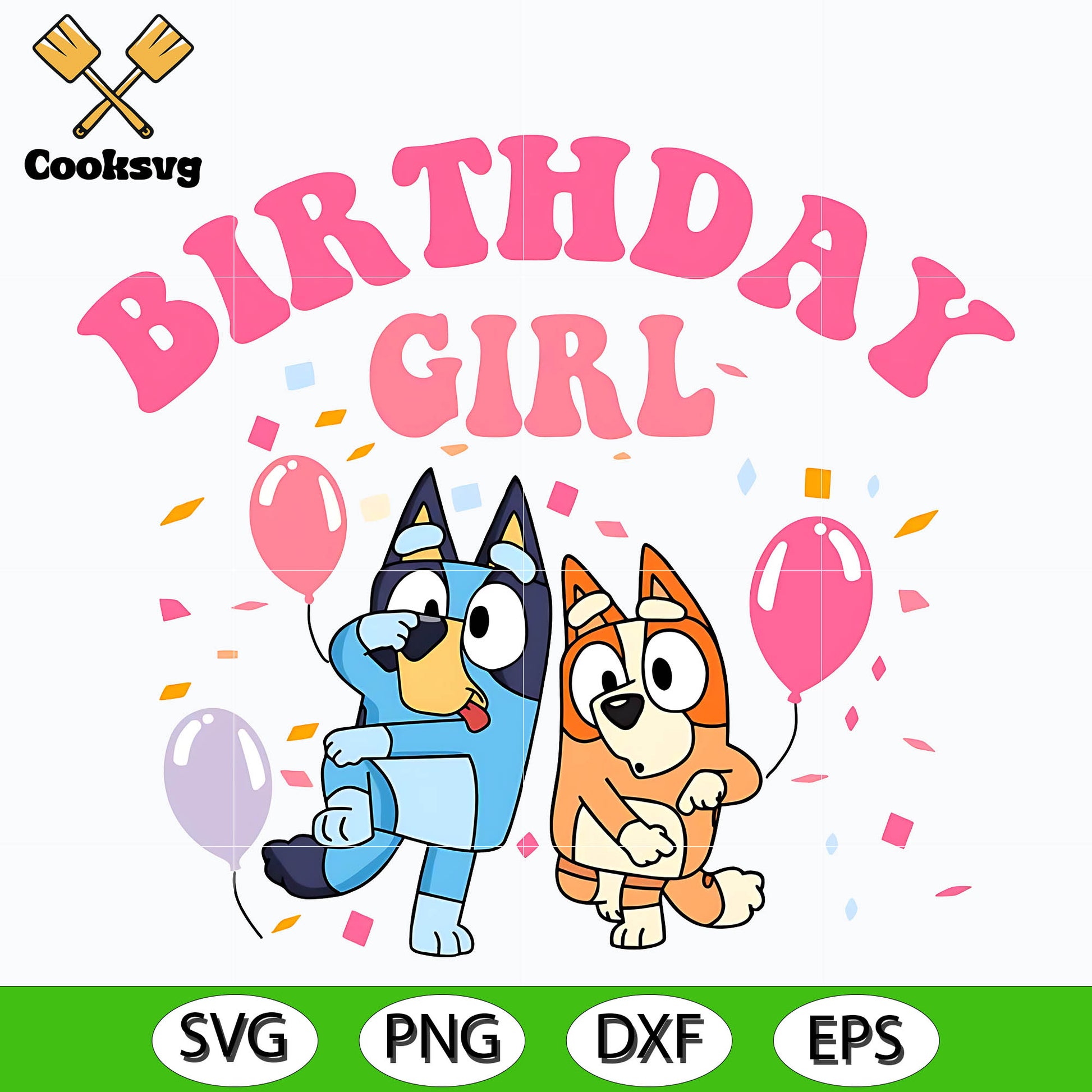 Bluey and bingo birthday girl svg