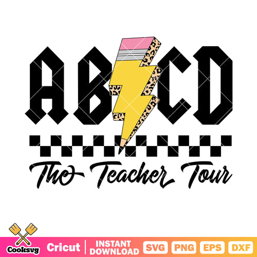 Abcd the teacher tour svg, the touring teacher svg, back to school svg