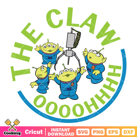 Alien Toy Story the claw oh svg, alien toy story svg, disney toy story svg