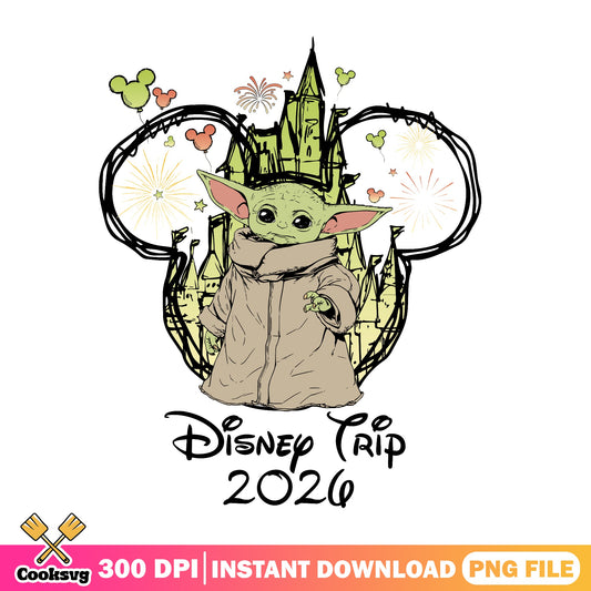 Baby Yoda Disney Trip 2026 PNG, Grogu Disney Castle PNG, Star Wars Disney PNG