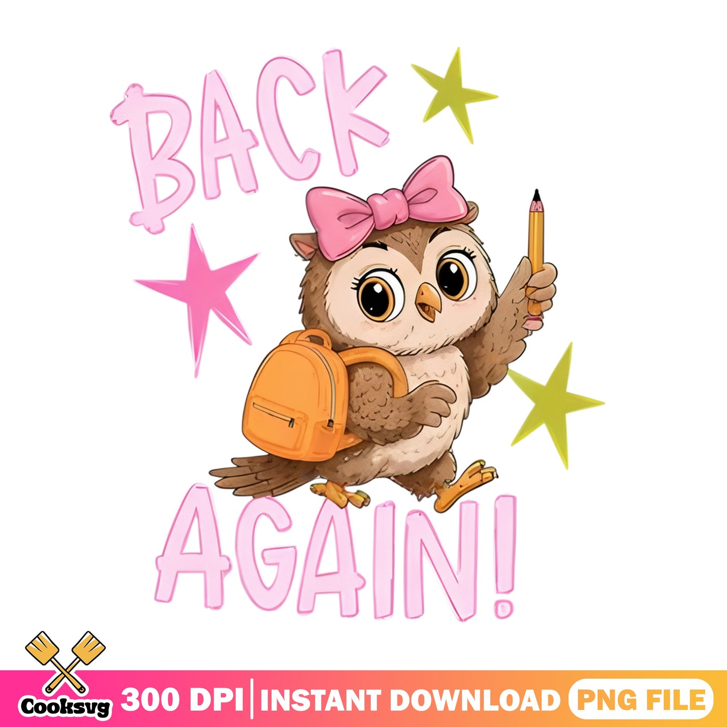 Back To School Owl PNG, Cute Owl Back Again PNG, School PNG
