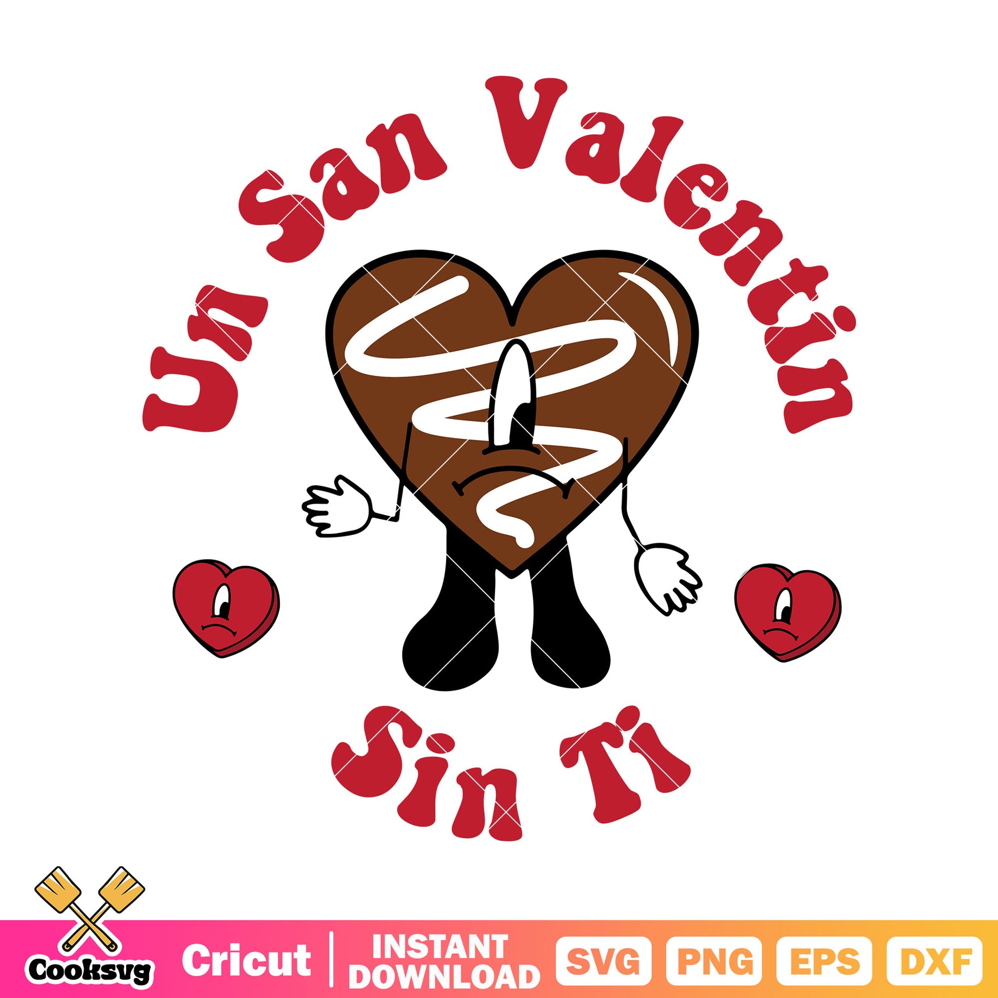 Bad bunny chocolate un san valentin sin ti svg, bad bunny valentine svg