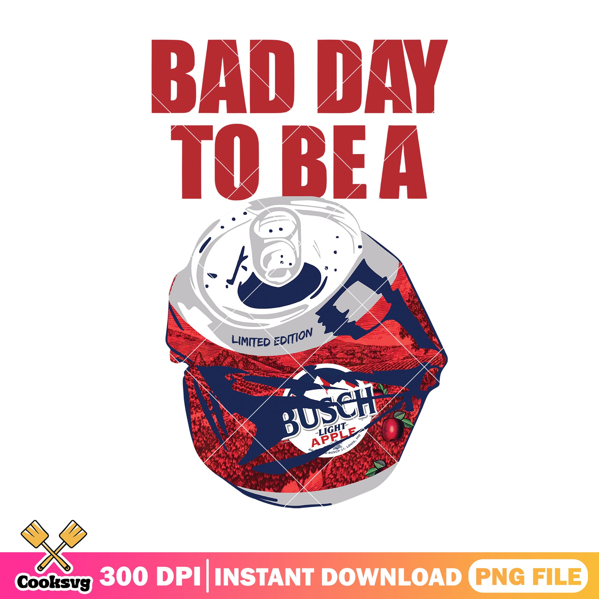 Bad day to be a busch apple png, bad day to be a beer​ png
