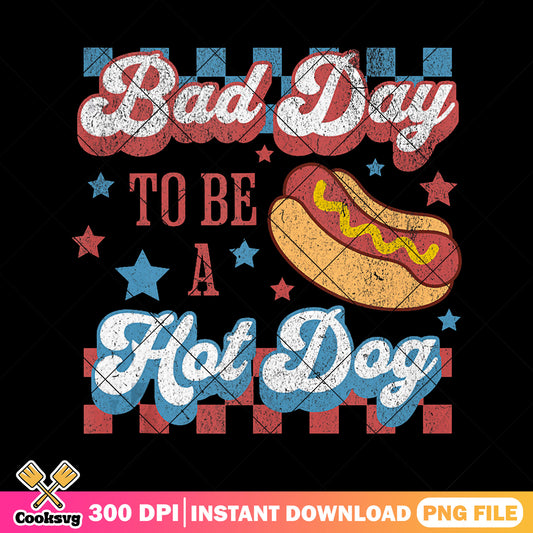 Bad day to be a hot dog png, america hot dog png, 4th of july png