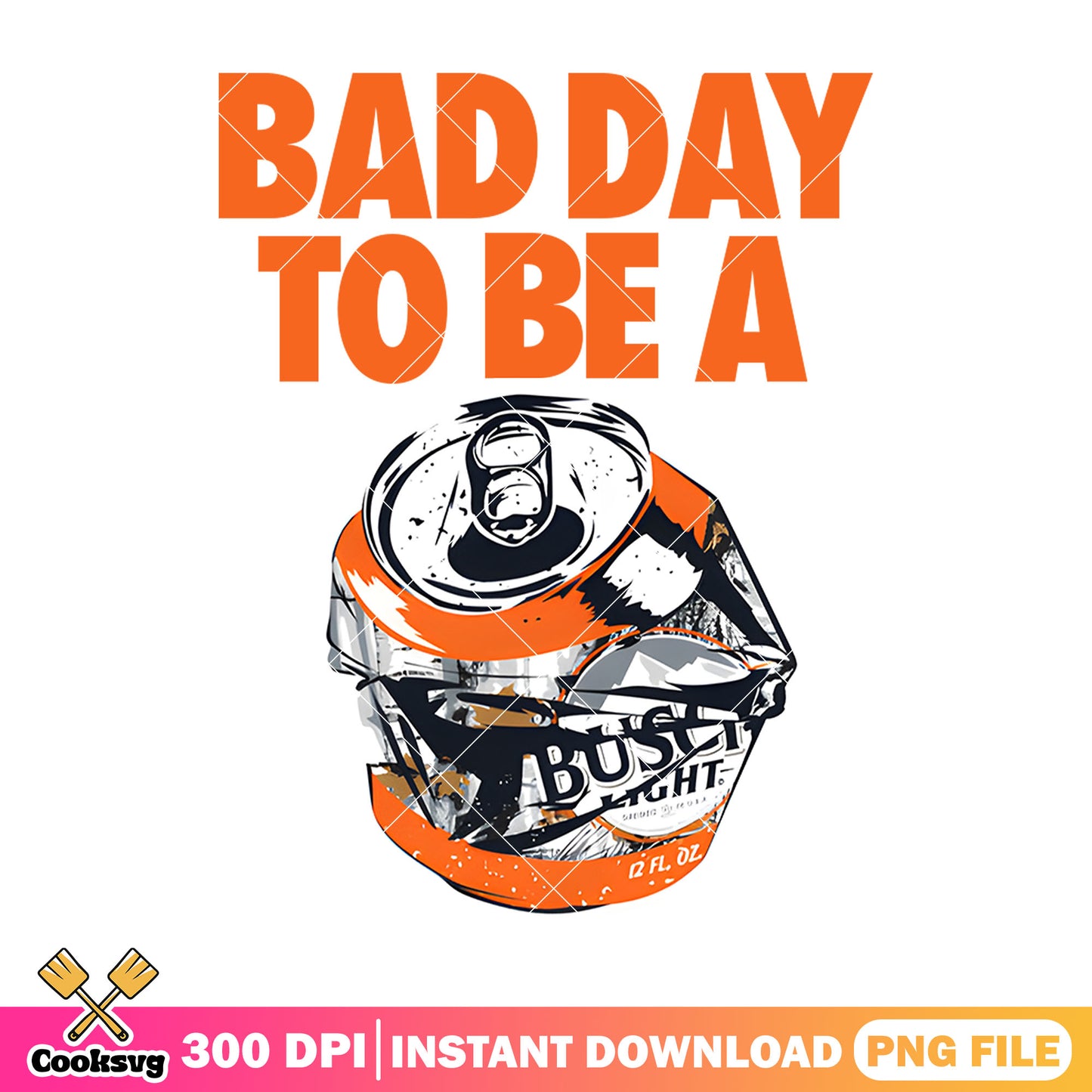 Bad day to be beer orange png, america beer png, busch light png