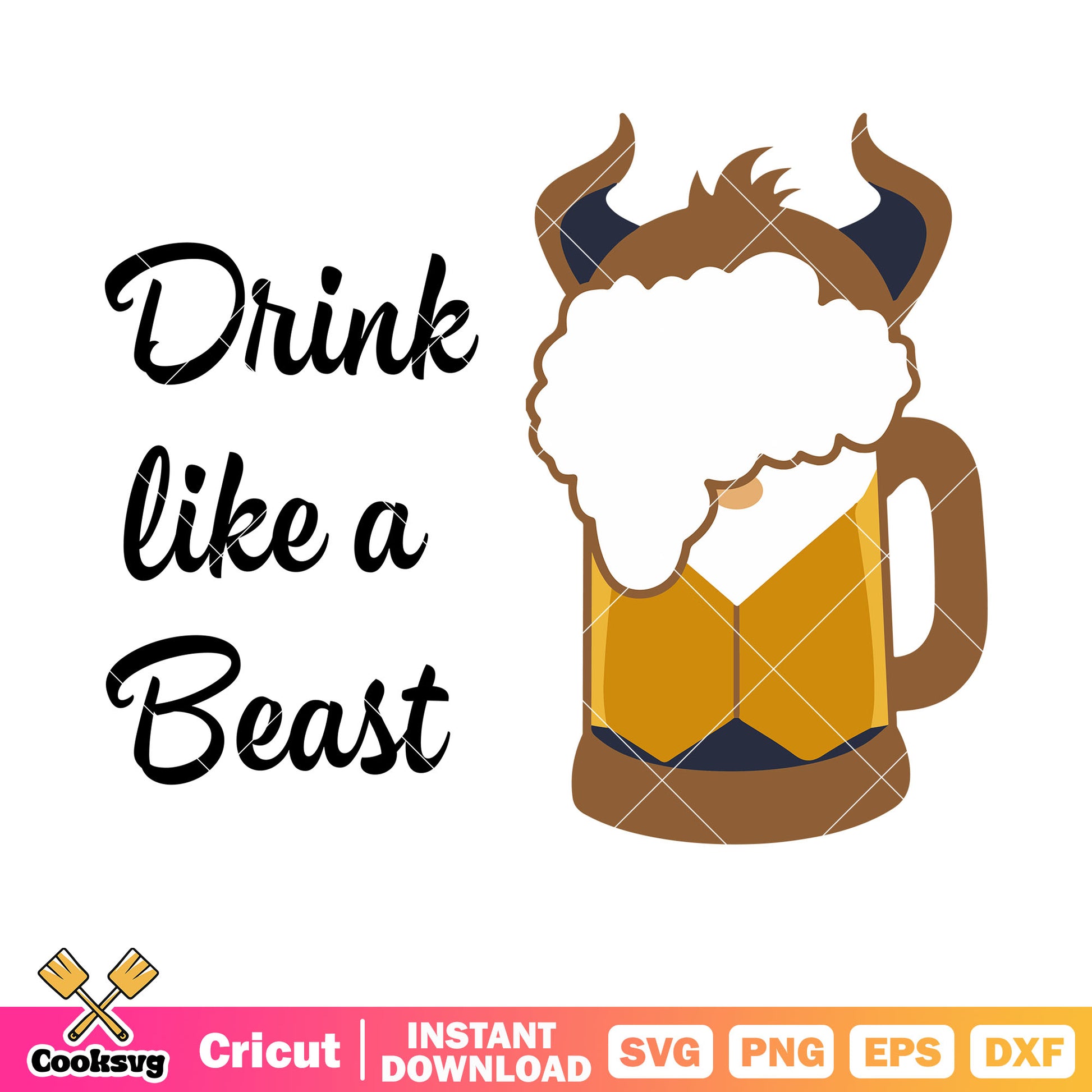 Belle princess drink like a beast svg, drink like a beast​ svg