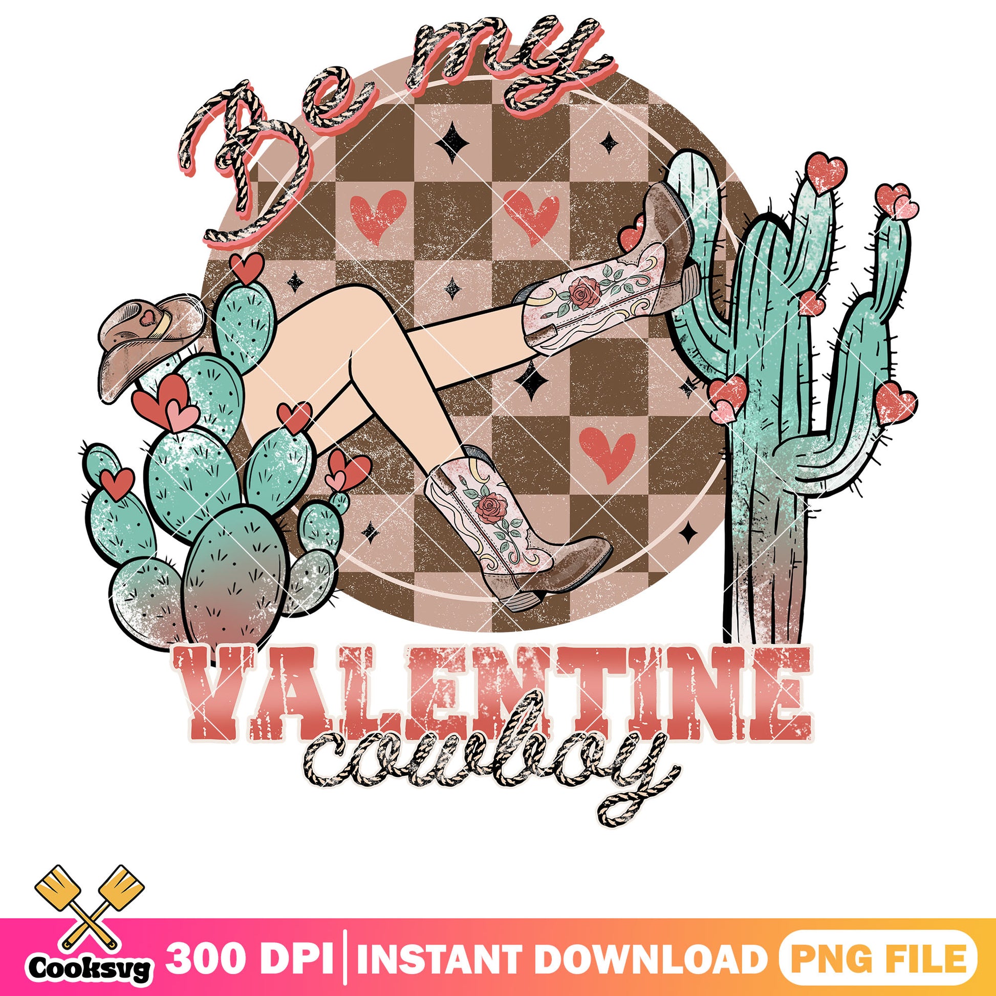 Be my valentine cowboy png design, cowboy valentine png, be my valentine png