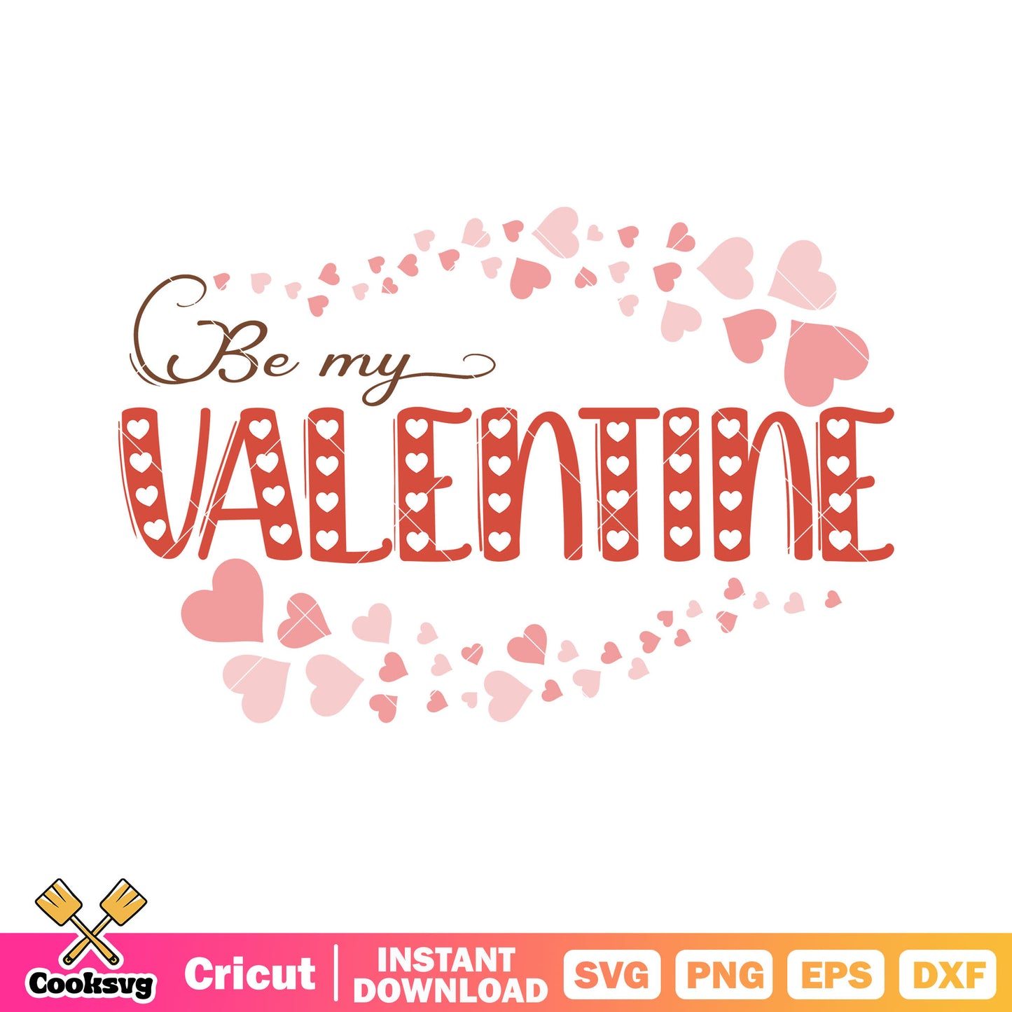 Be my valentine svg design, be my valentine svg, valentine day svg