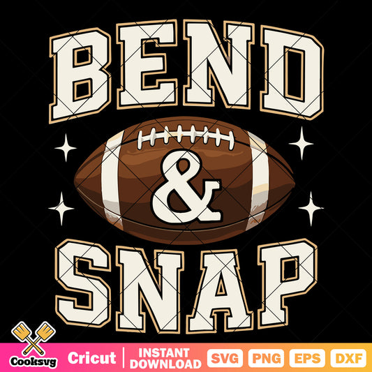 Bend and snap football svg, football america svg, game day svg